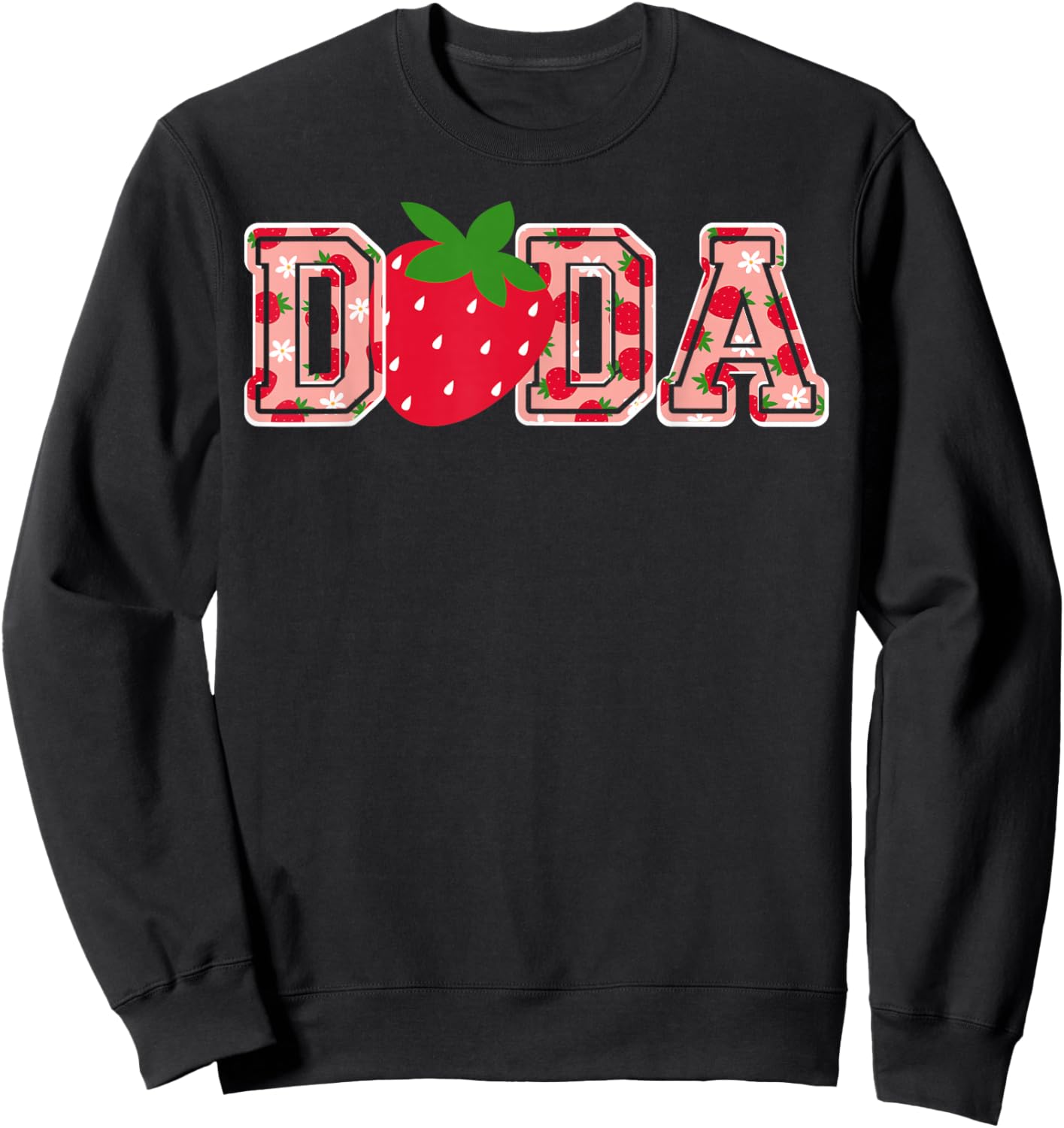 Dada Strawberry Birthday Sweatshirt - Sweatshirt | Black