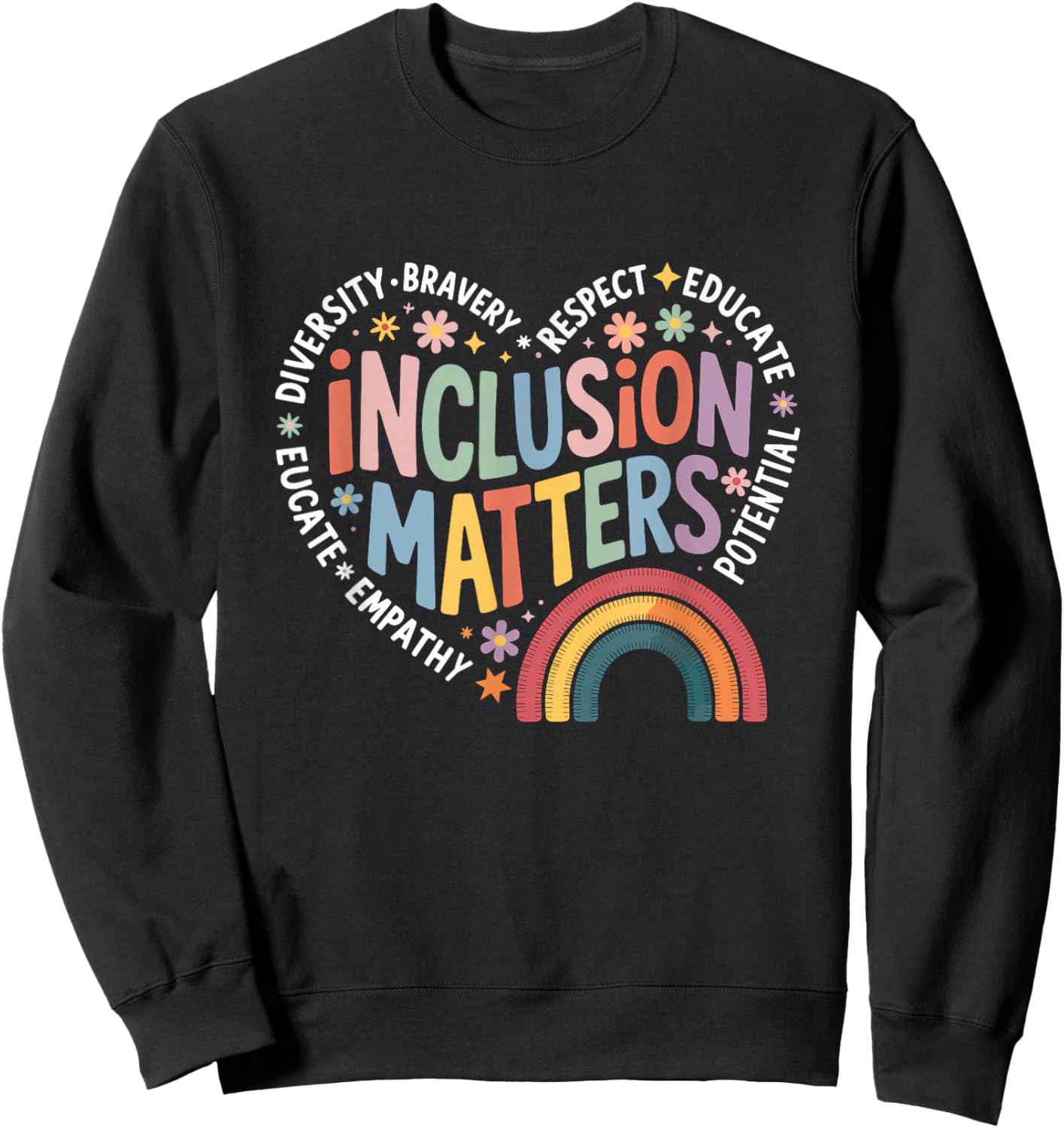 Inclusion Matters Special Education Teacher SPED Autism Sweatshirt - Sweatshirt | Black