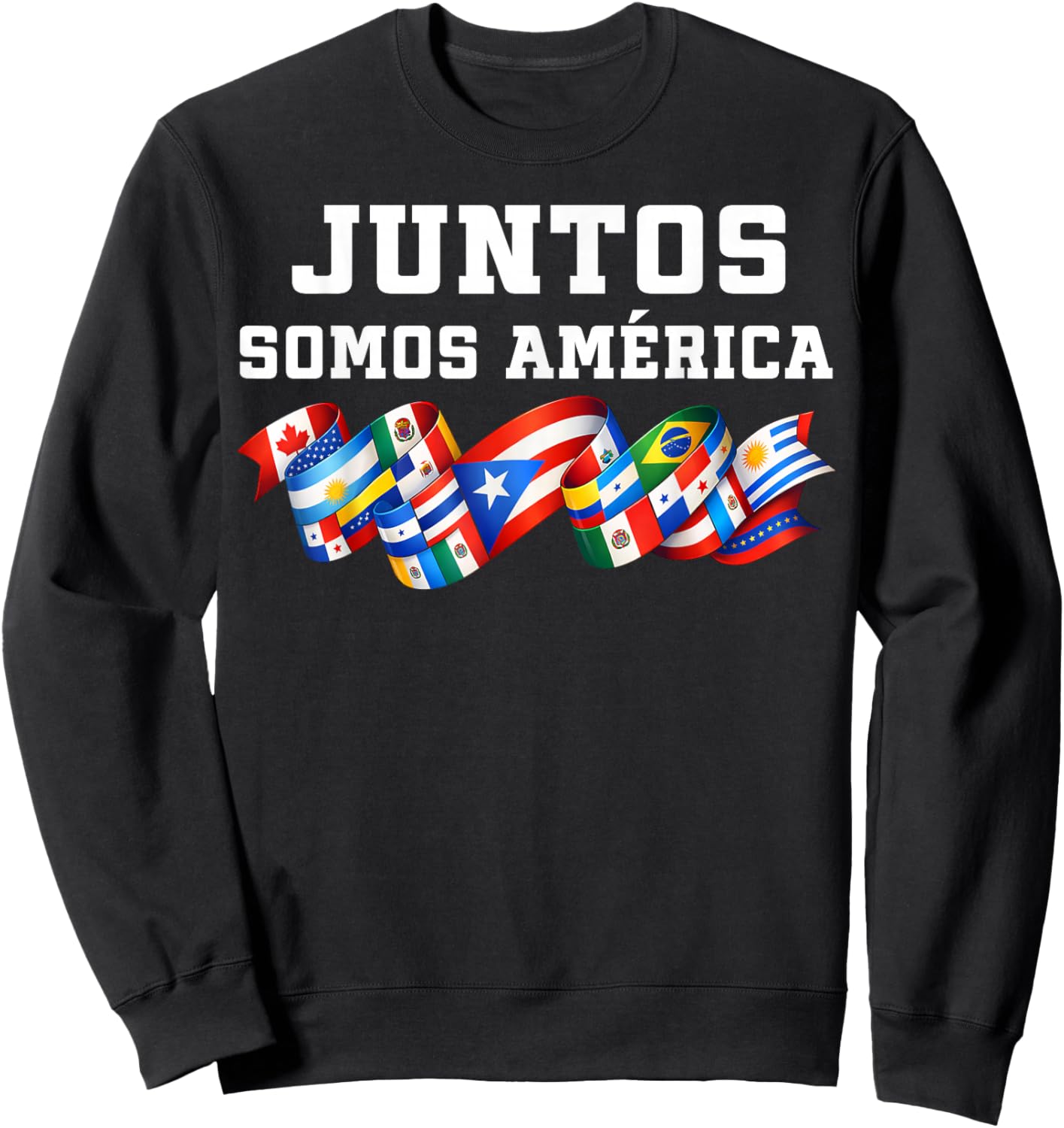 Juntos Somos América Together We are America Spanish Sweatshirt - Sweatshirt | Black