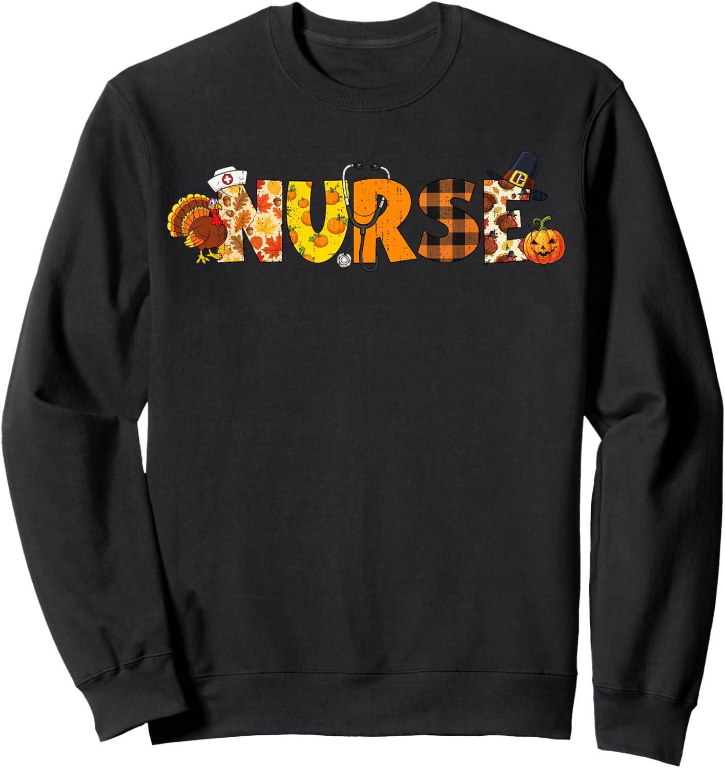 Funny Nurse Turkey Fall Thanksgiving Scrub Top RN ICU ER Sweatshirt - Sweatshirt | Black