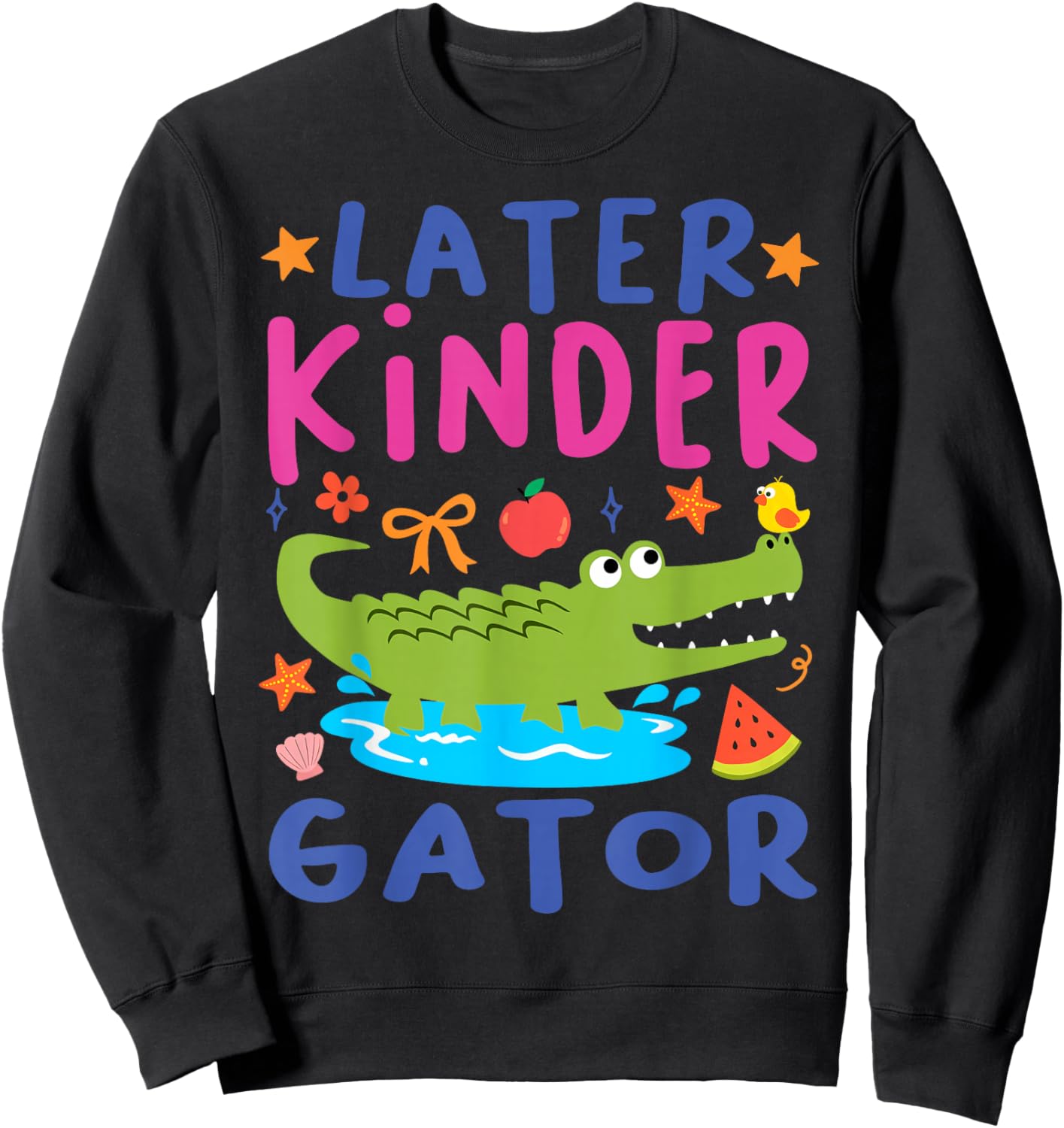 Later Kinder Grader Cute Alligator Later Gator Teacher Kids Sweatshirt - Sweatshirt | Black