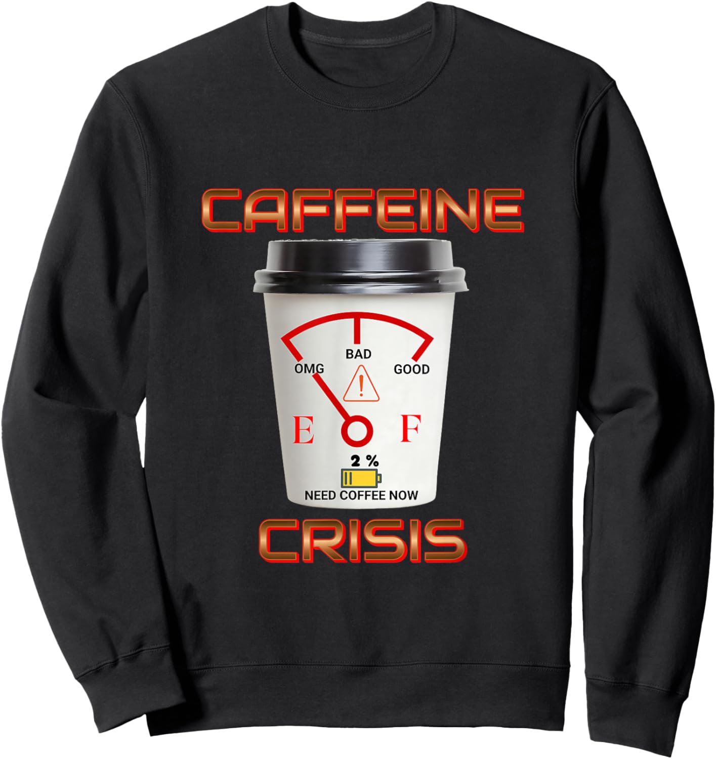 Caffeine Crisis Sweatshirt - Sweatshirt | Black