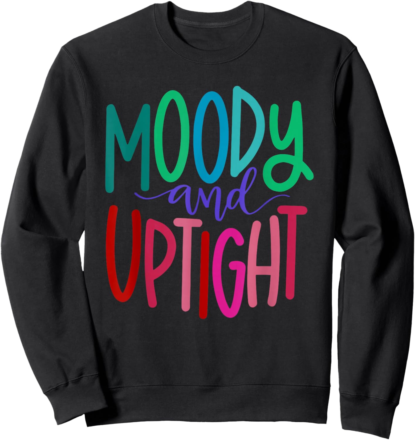 Merry & Bright and Moody & Uptight, Matching Couples Sweatshirt - Sweatshirt | Black