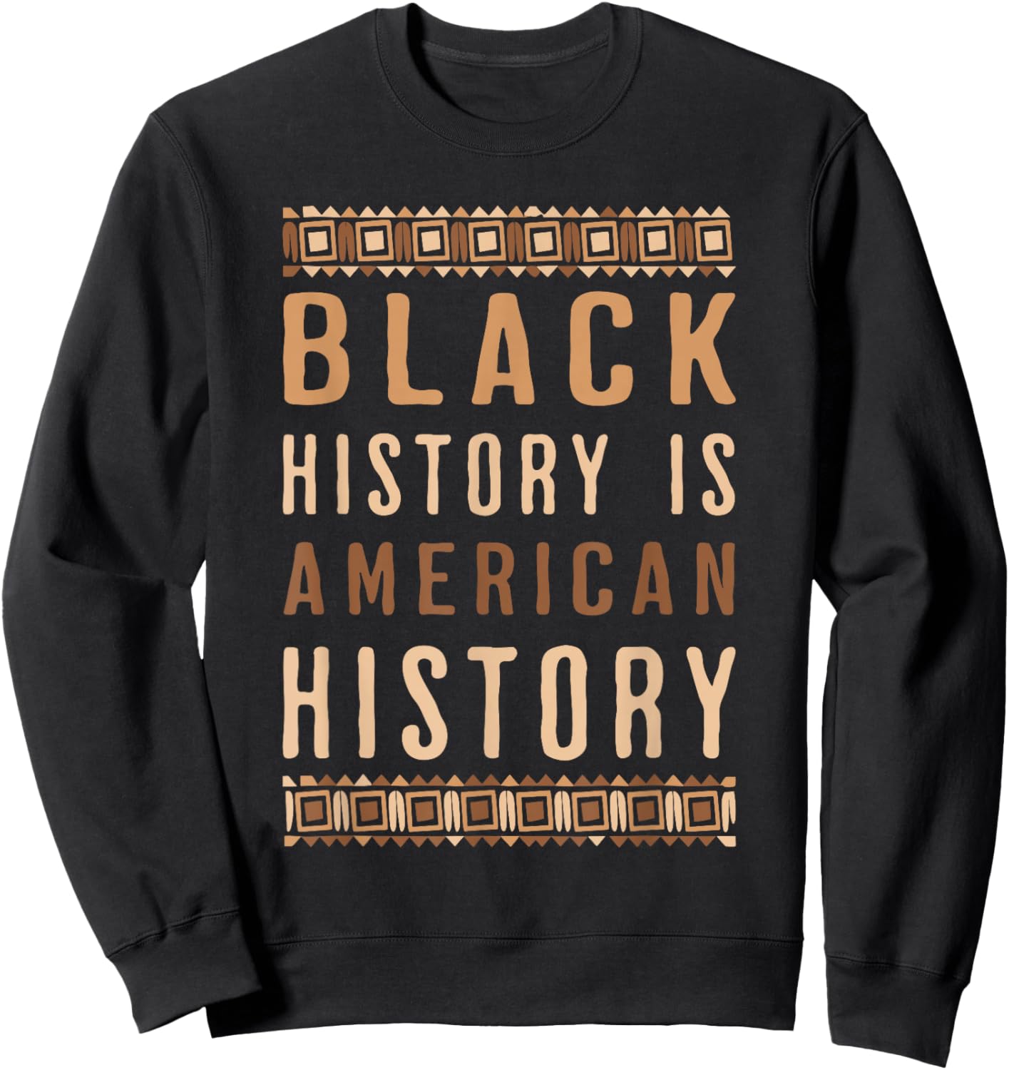 Black Pride Gifts Sweatshirt - Sweatshirt | Black