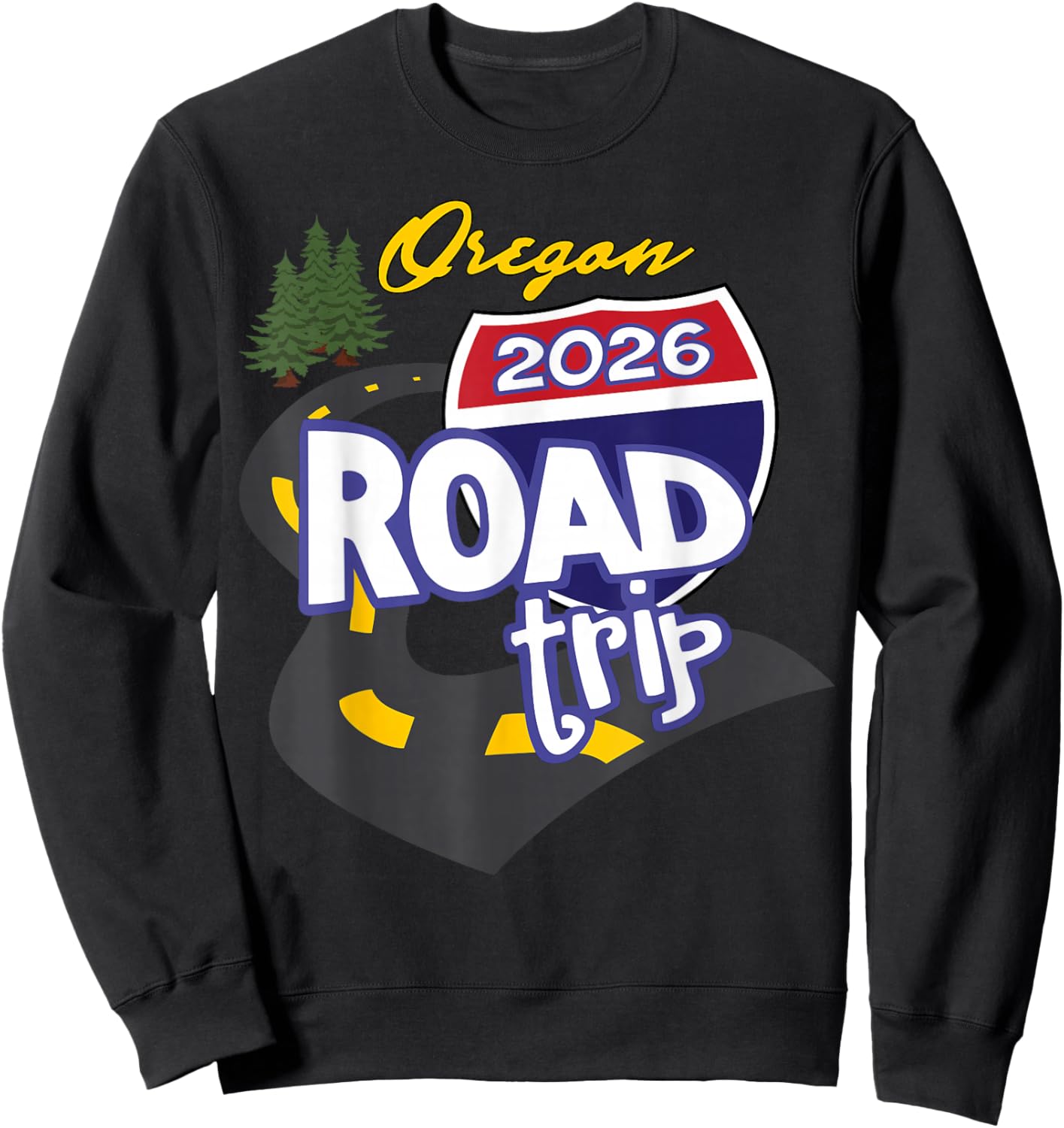 2026 Portland Oregon Road Trip Sweatshirt - Sweatshirt | Black