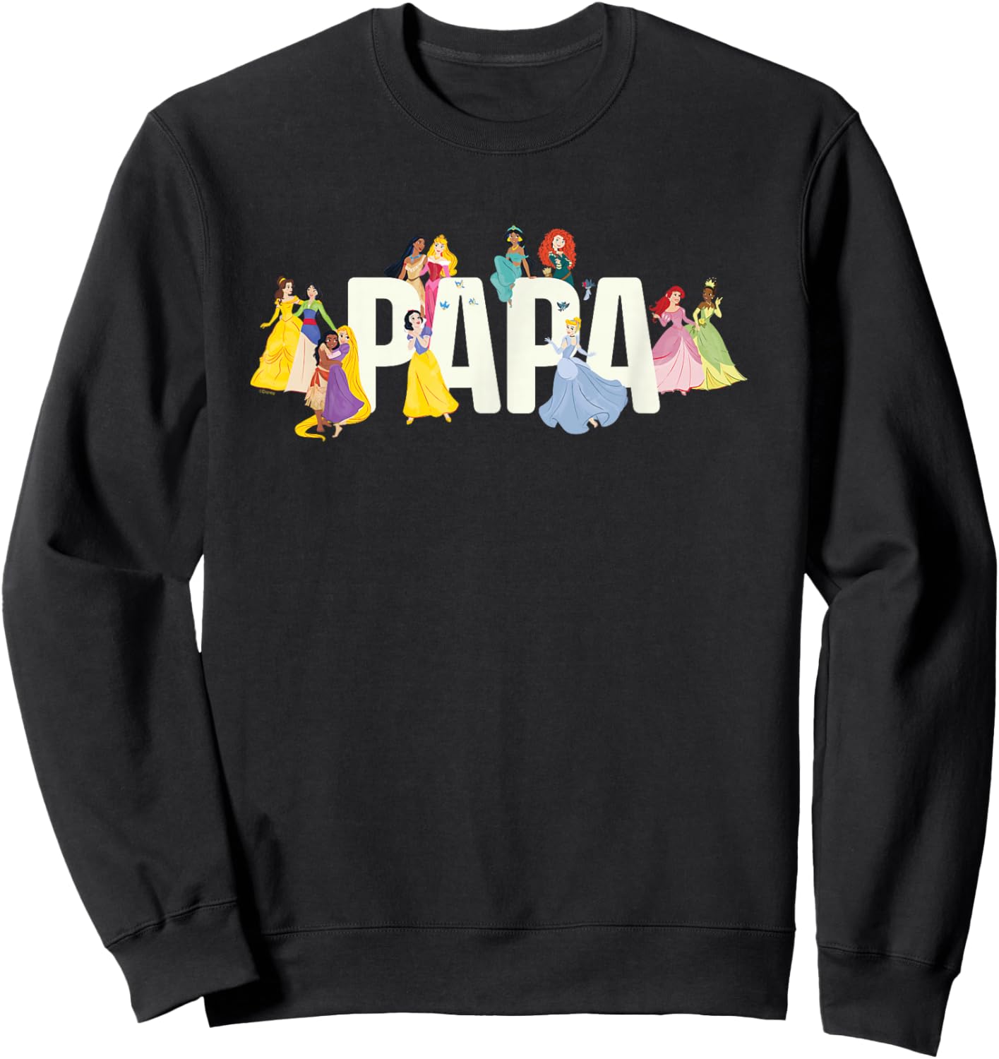 Disney Princess Squad Papa Family Trip Vacation Reunion Sweatshirt - Sweatshirt | Black