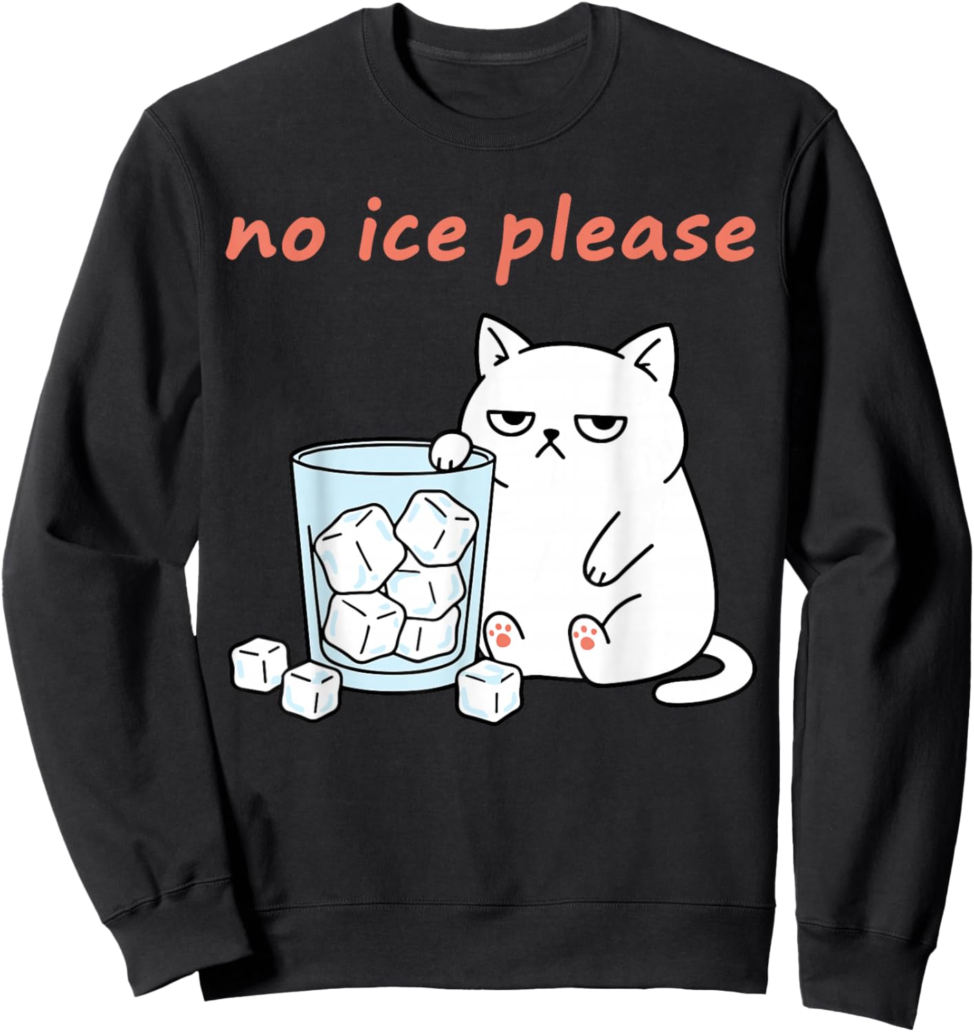 No Ice Please Funny Cat Meme Statement Abolish ICE Sweatshirt - Sweatshirt | Black