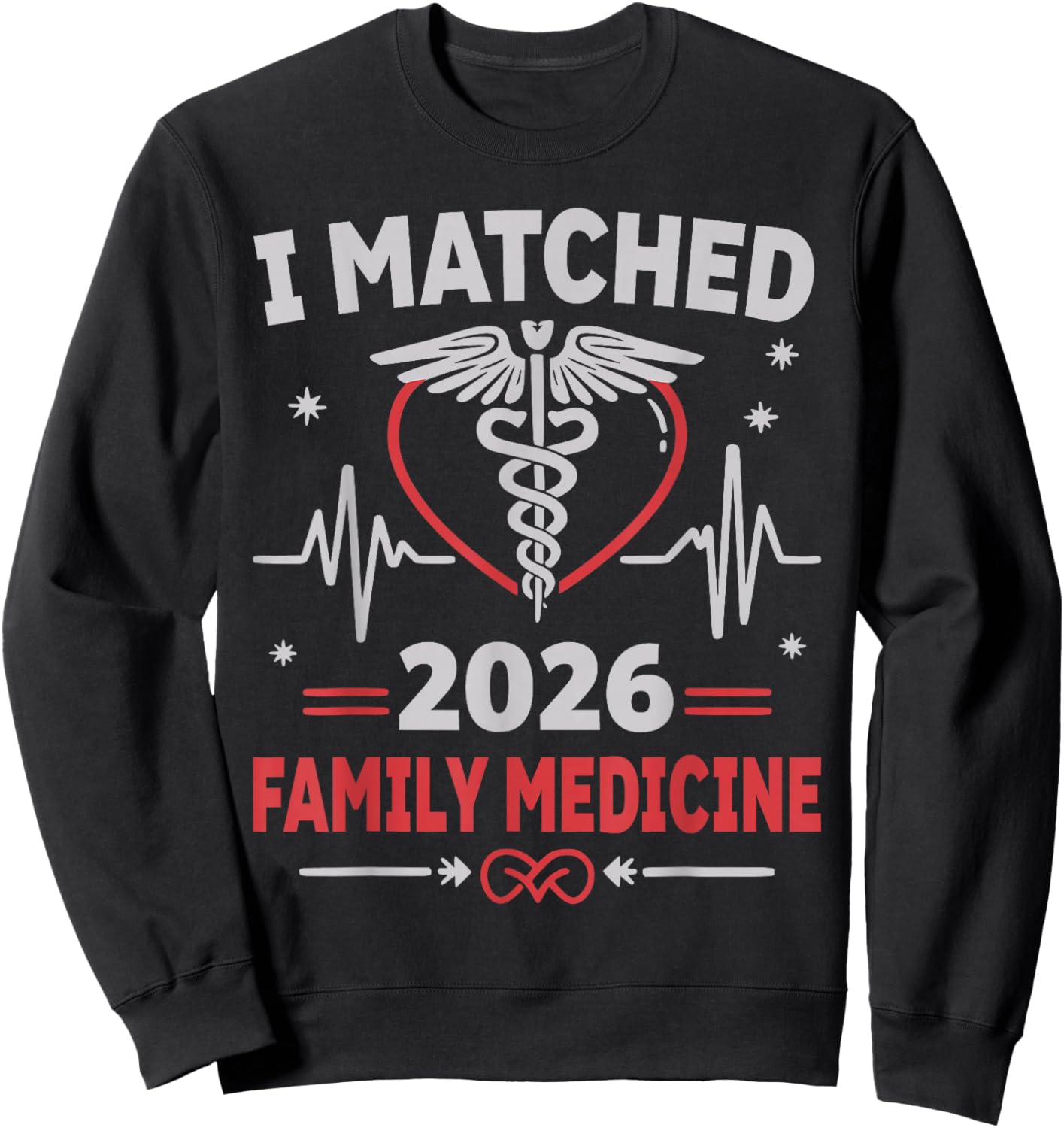I Matched Family Medicine Match Day 2026 Residency Resident Sweatshirt - Sweatshirt | Black