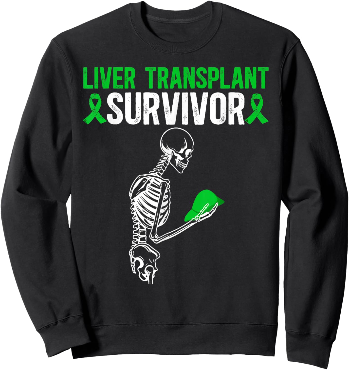 Liver Transplant Survivor Liver Transplant Surgery Sweatshirt - Sweatshirt | Black