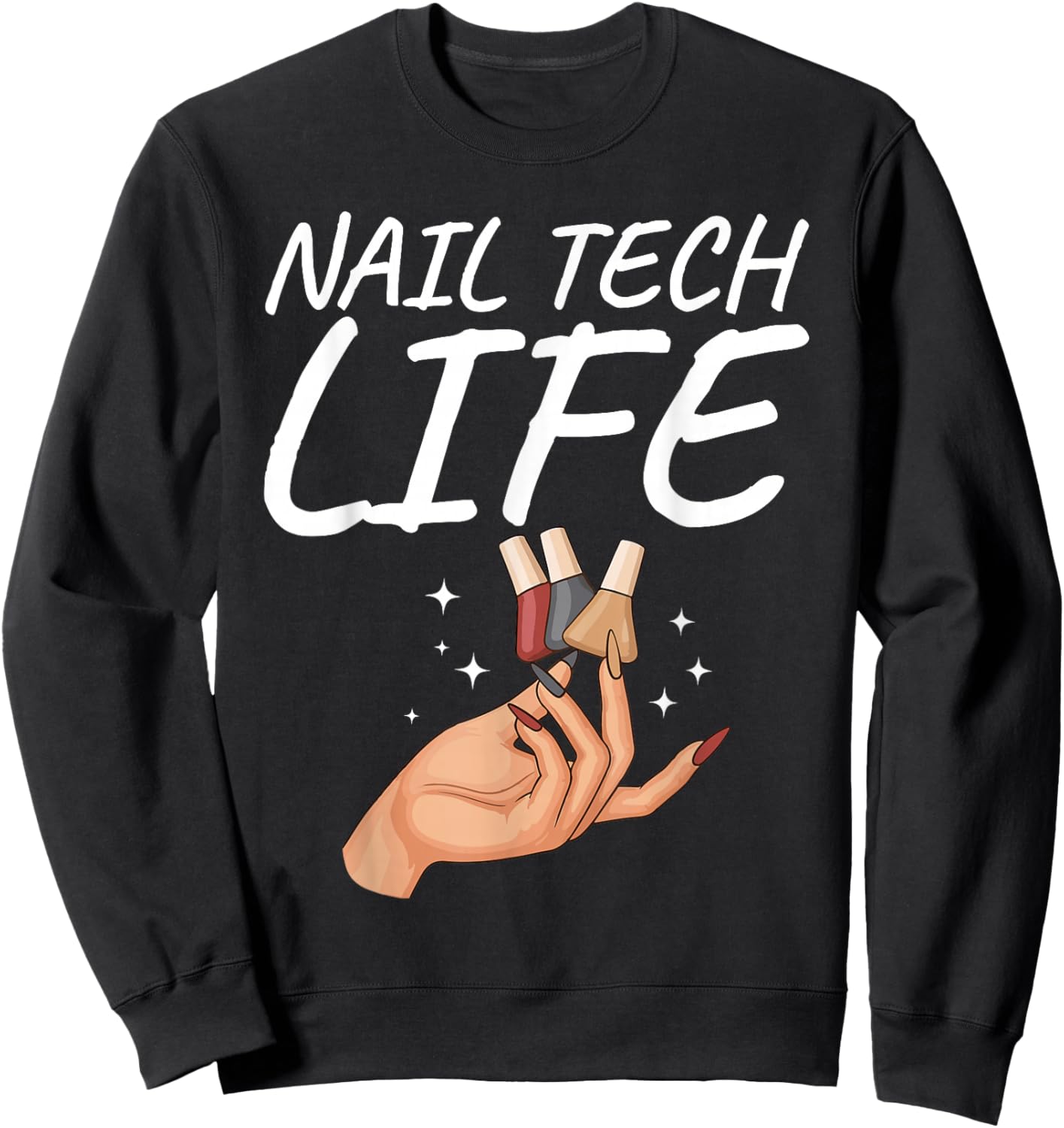 Cute Nail Tech Art Girl Manicurist Nail Technician Sweatshirt - Sweatshirt | Black