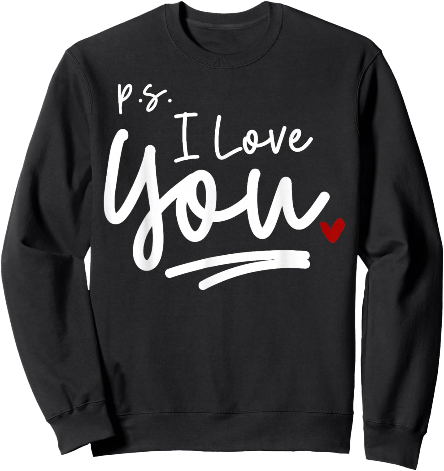 PS I Love You Day Valentine's Day Purple Heart Women Men Kid Sweatshirt - Sweatshirt | Black