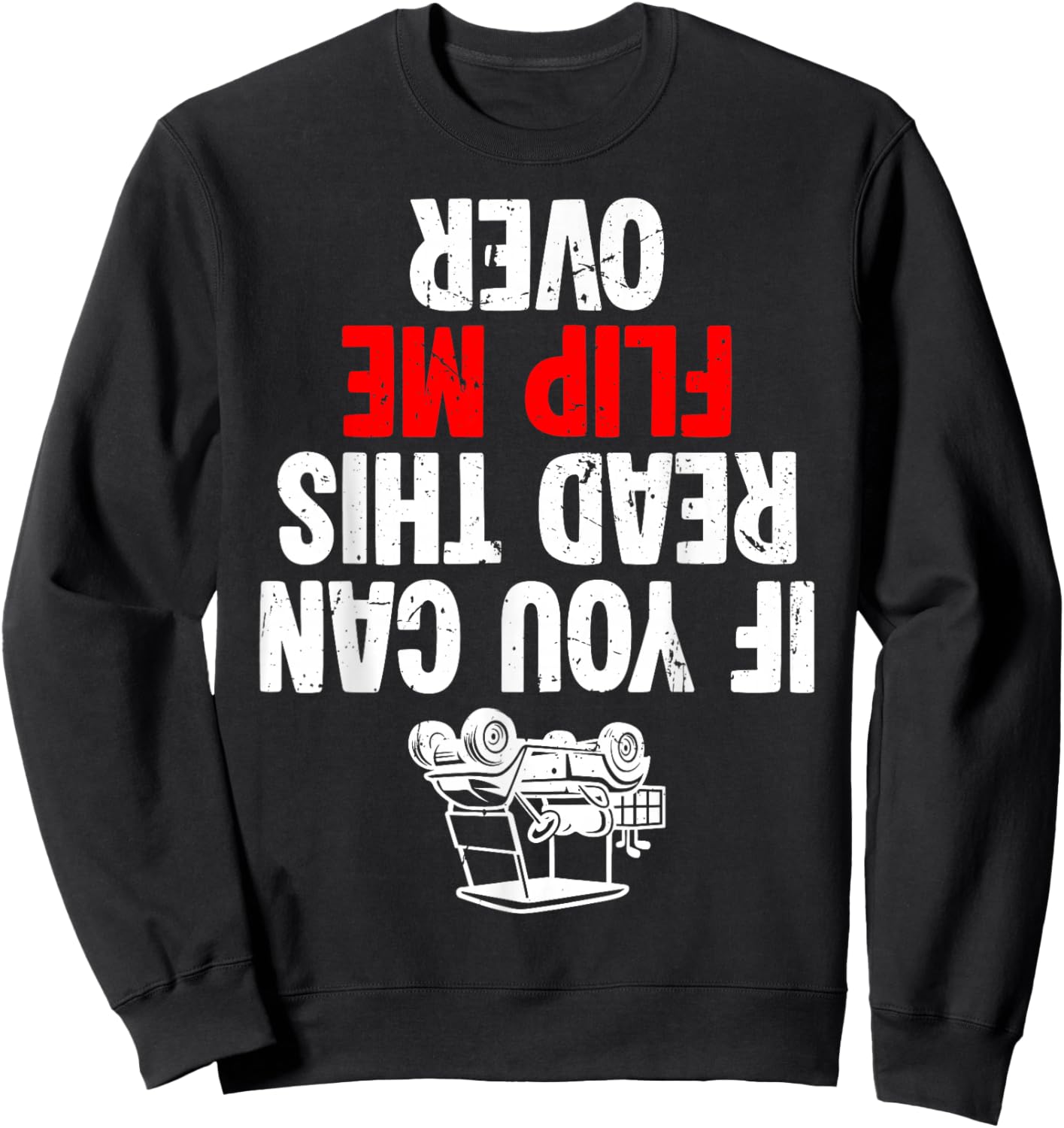 If You Can Read This Flip Me Over Golf Cart Sweatshirt - Sweatshirt | Black