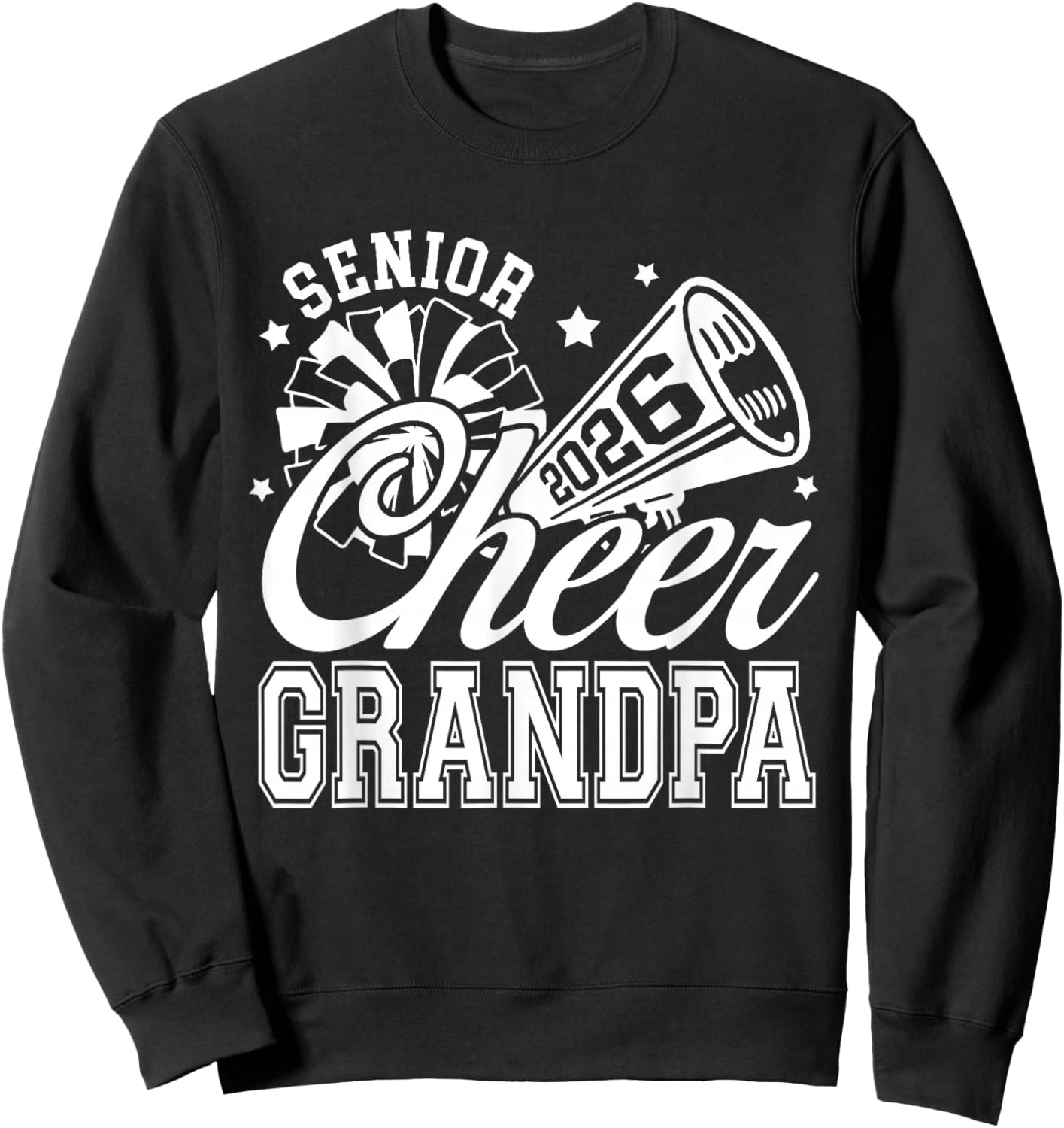 Senior Cheer Grandpa 2026 Proud Cheerleader Grandpa Sweatshirt - Sweatshirt | Black