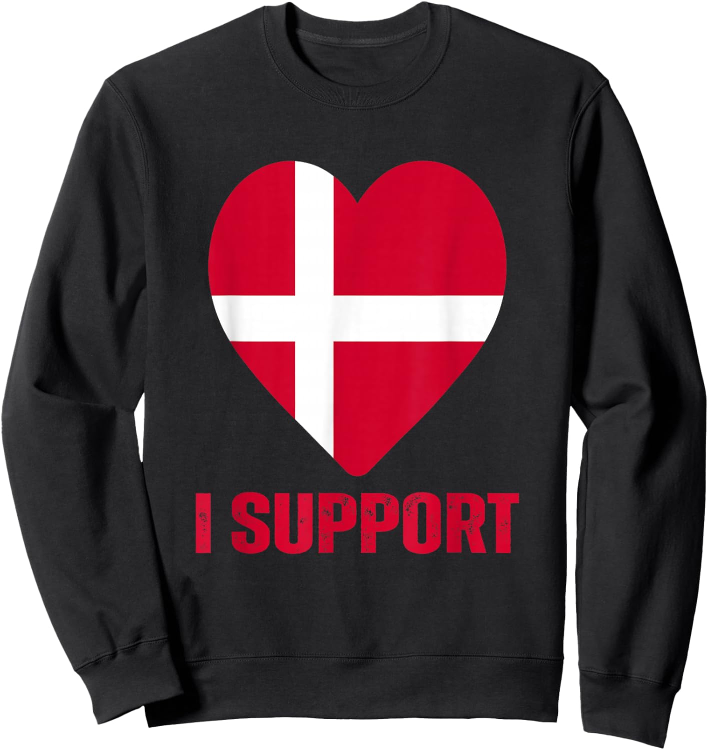 Denmark Greenland Flag is Not for Sale Support Danish Design Sweatshirt - Sweatshirt | Black