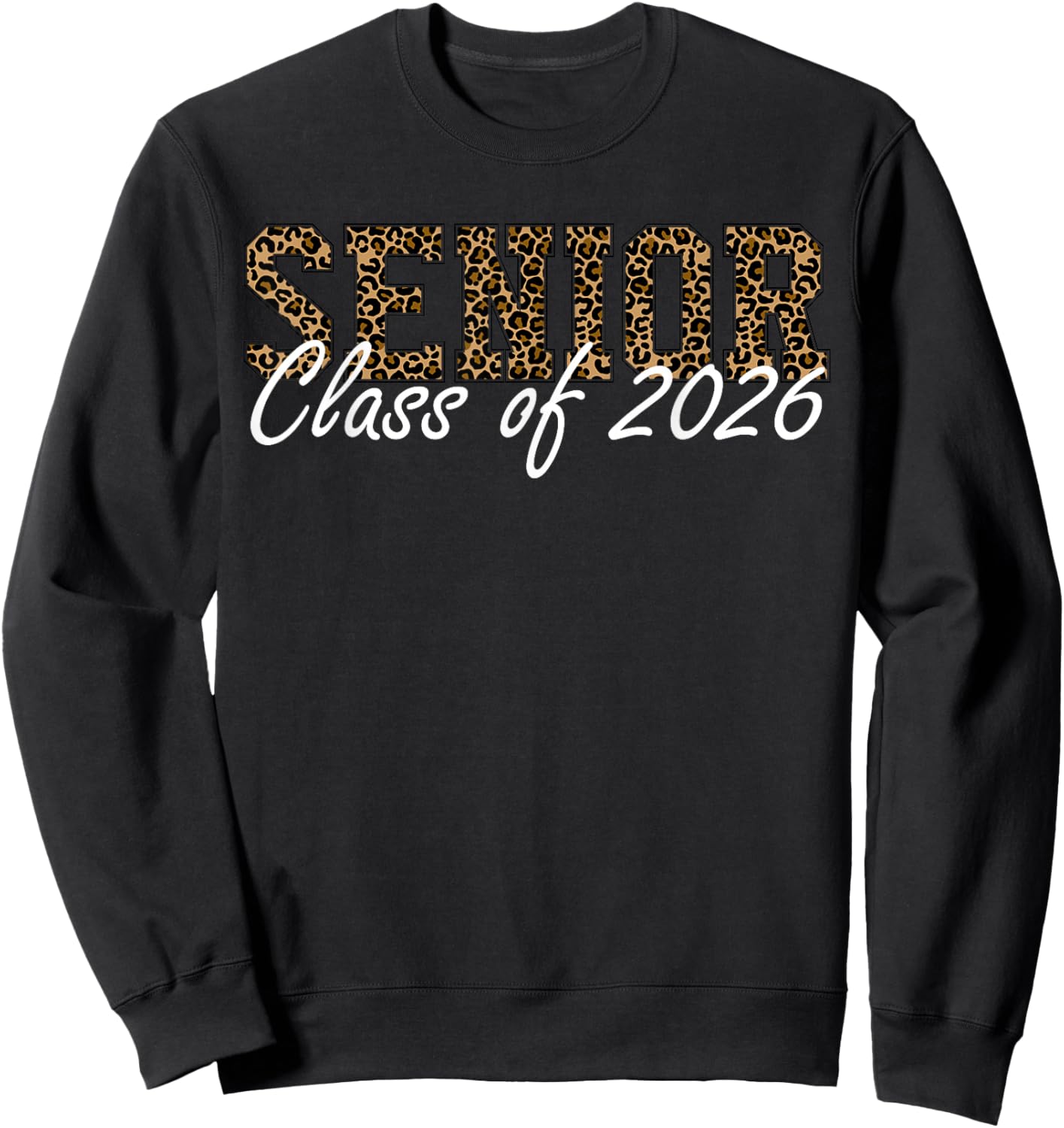 Senior 2026 Class of 2026 Graduation School Sweatshirt - Sweatshirt | Black