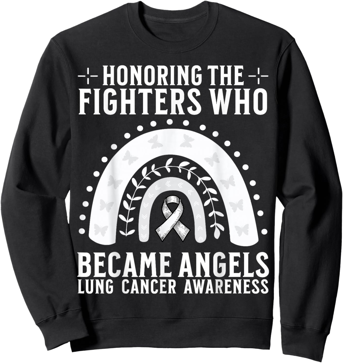 Lung Cancer Awareness Memorial Products Lung Cancer Lost Sweatshirt - Sweatshirt | Black