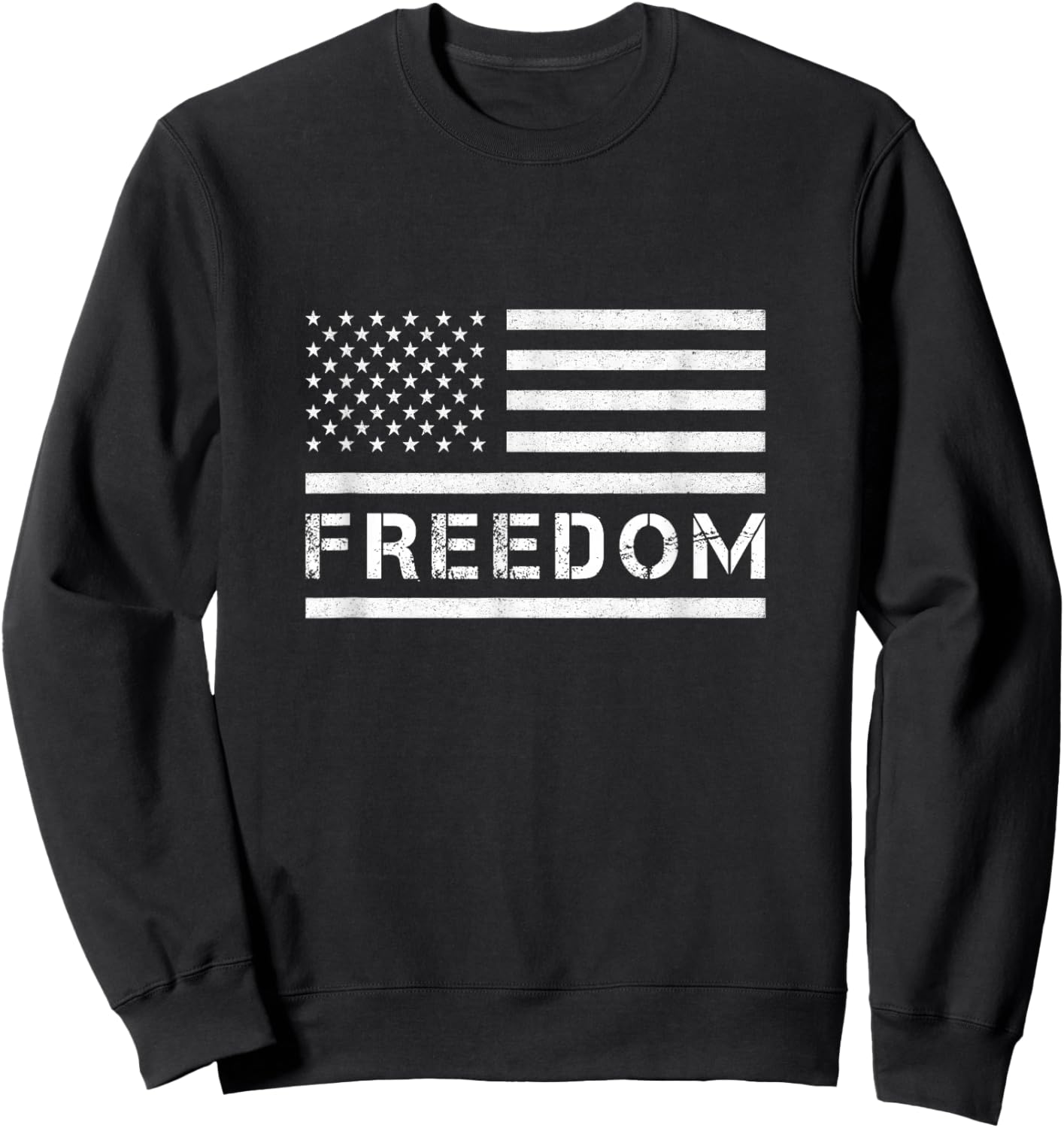 Freedom Shirt American Flag Graphic Patriotic Freedom Sweatshirt - Sweatshirt | Black