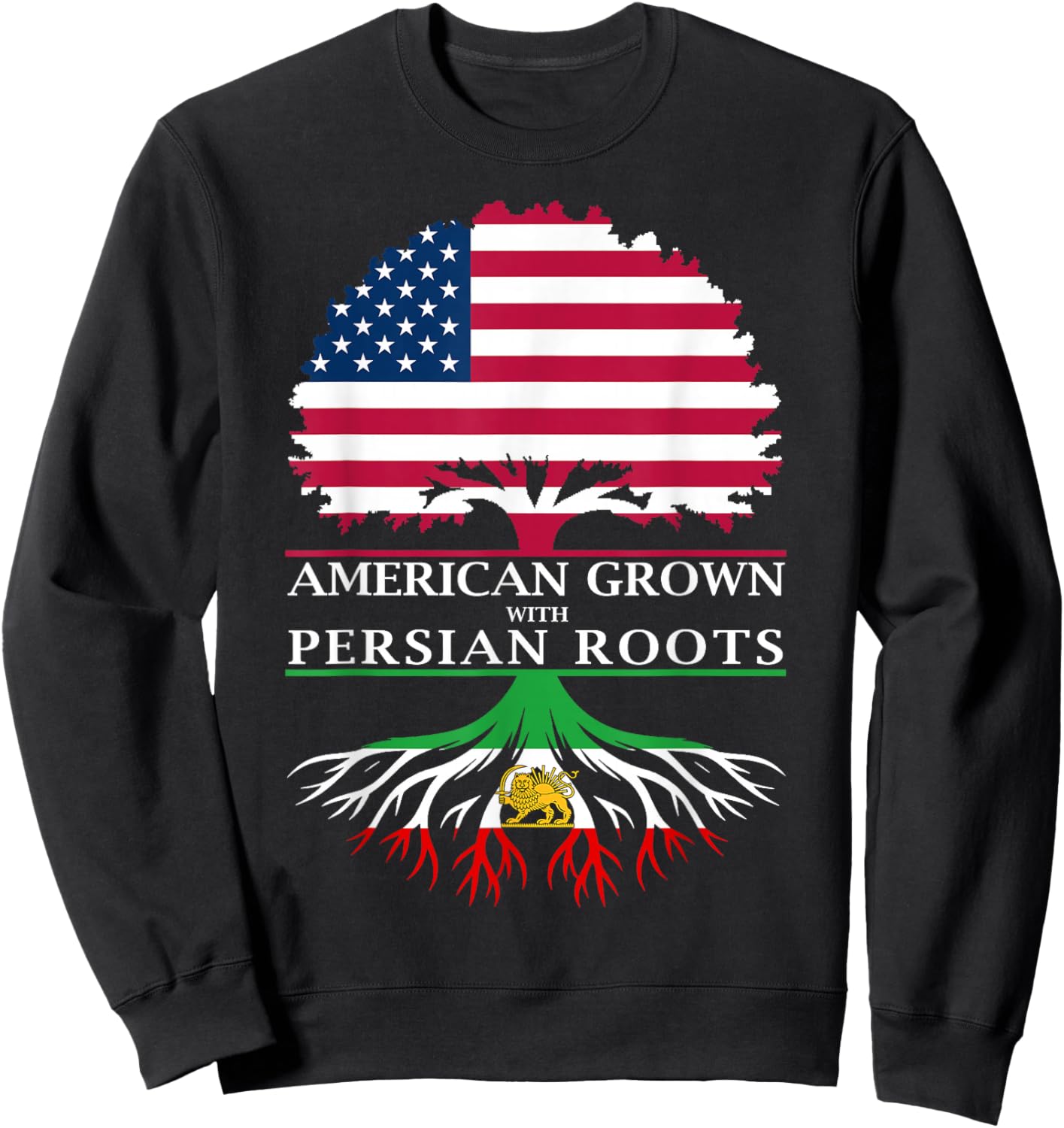 American Grown with Persian Roots Sweatshirt - Sweatshirt | Black