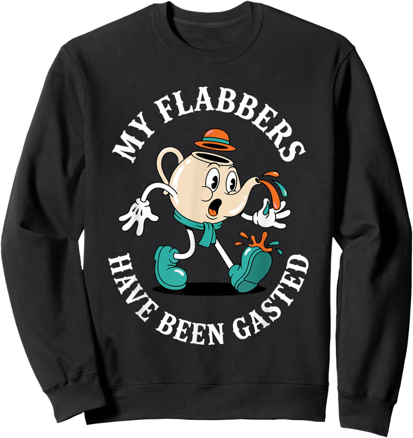 My Flabbers Have Been Gasted Retro Cartoon Meme Sweatshirt - Sweatshirt | Black
