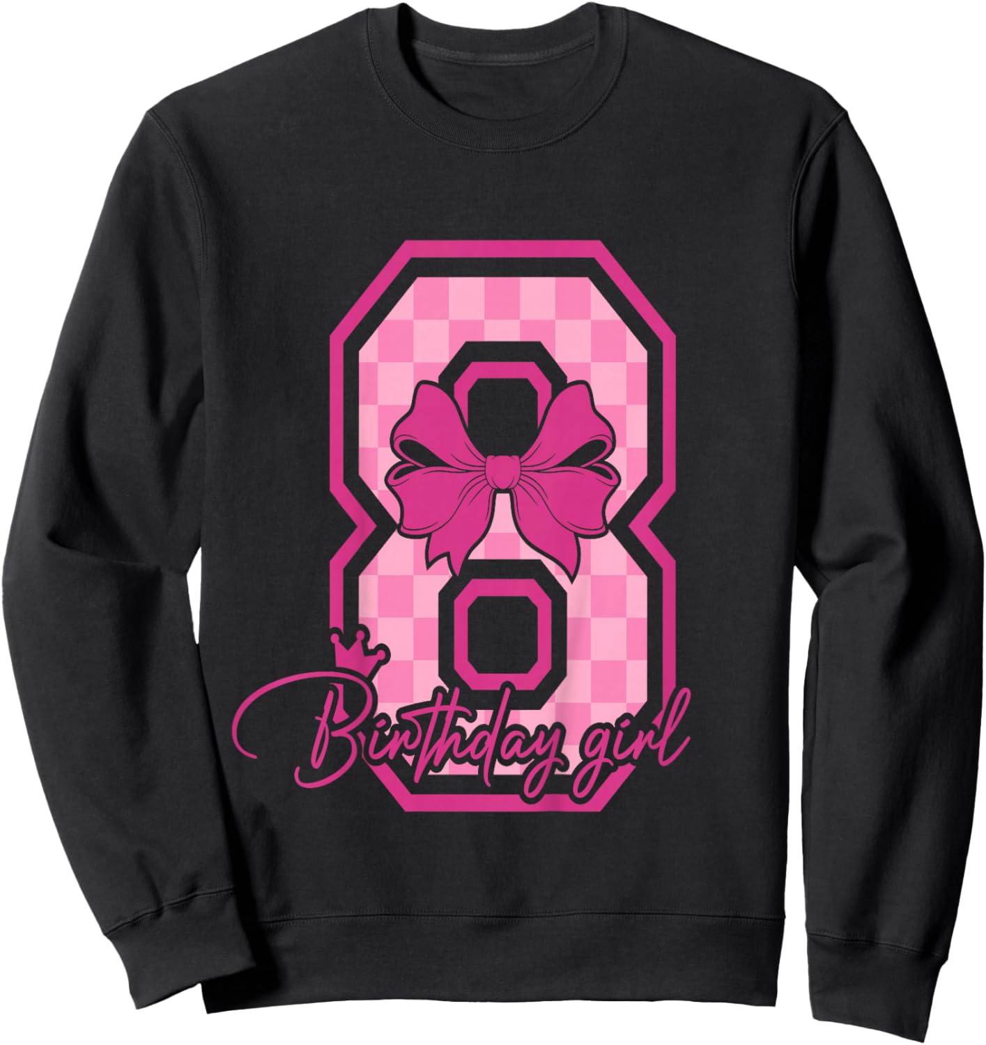 8th Birthday Girl Pink Bow Eight Bday 8 Years Birthday Girl Sweatshirt - Sweatshirt | Black