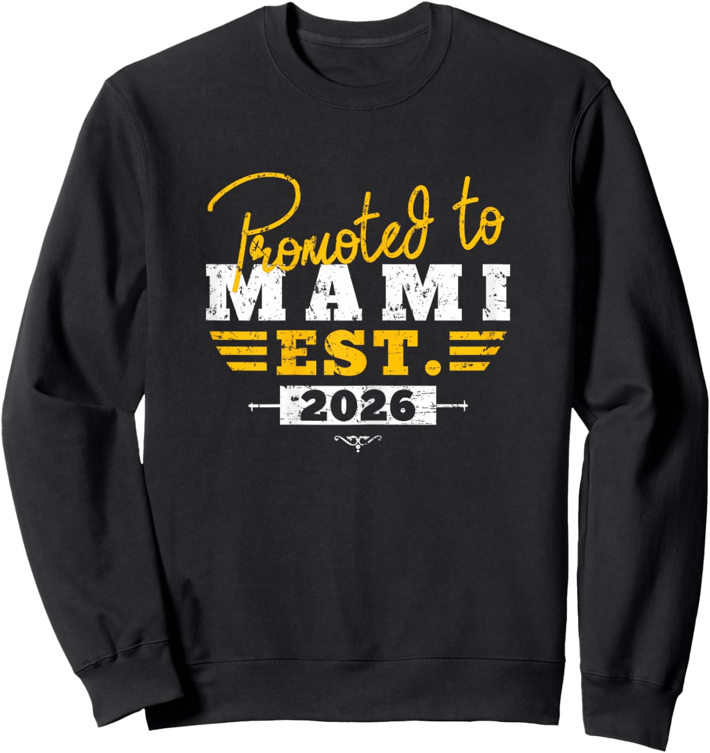 Promoted to Mami Est 2026 Heart New Aunt Reveal Sweatshirt - Sweatshirt | Black