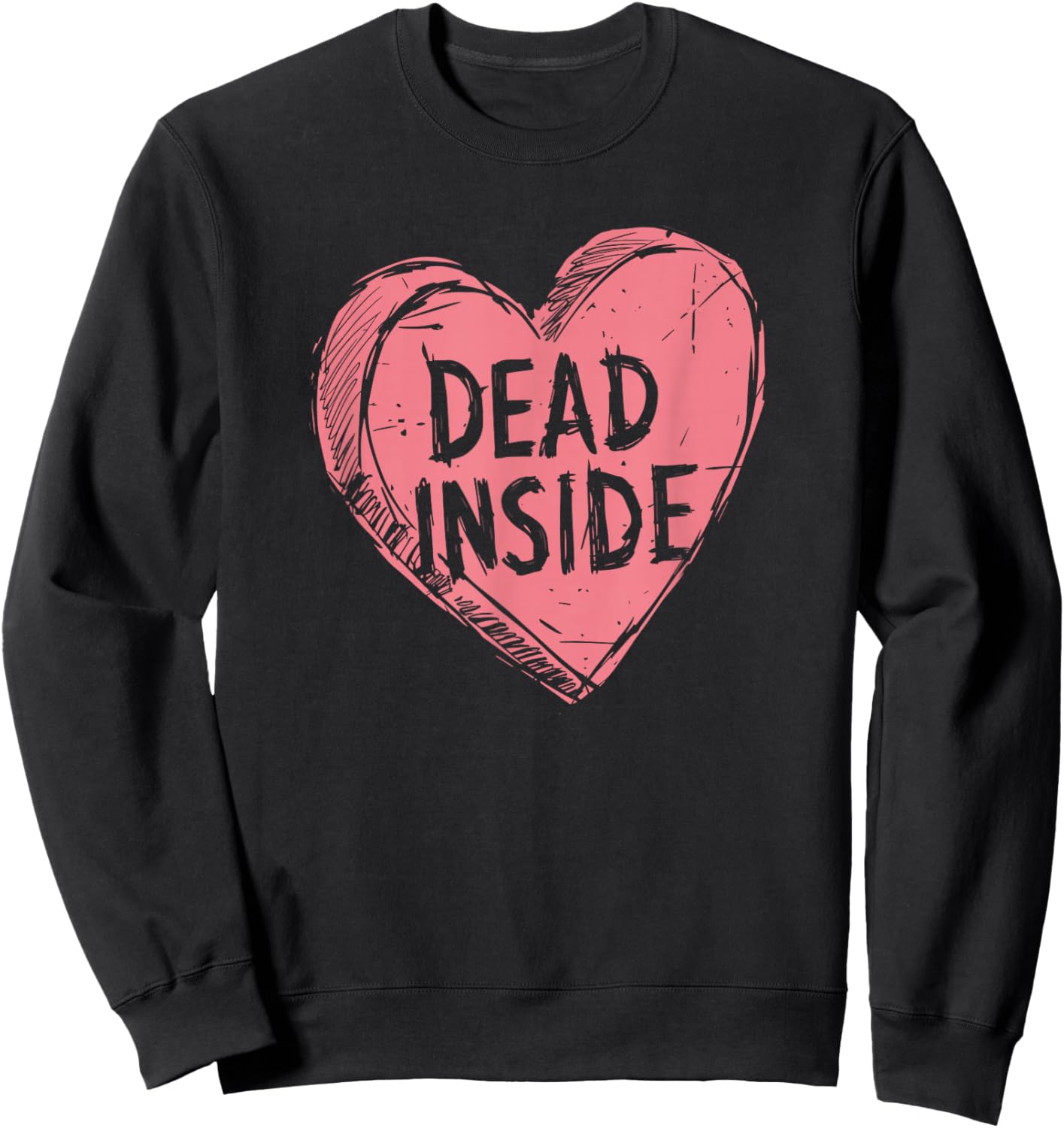 Anti Valentines | Dead Inside Sweatshirt - Sweatshirt | Black