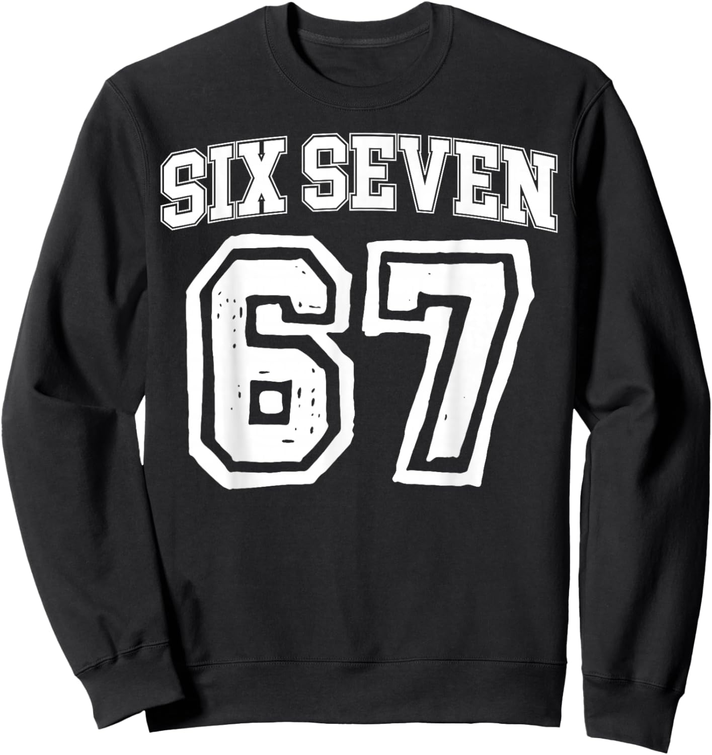 Number 67 Numbered Uniform Sports Jersey Team 67th Birthday Sweatshirt - Sweatshirt | Black