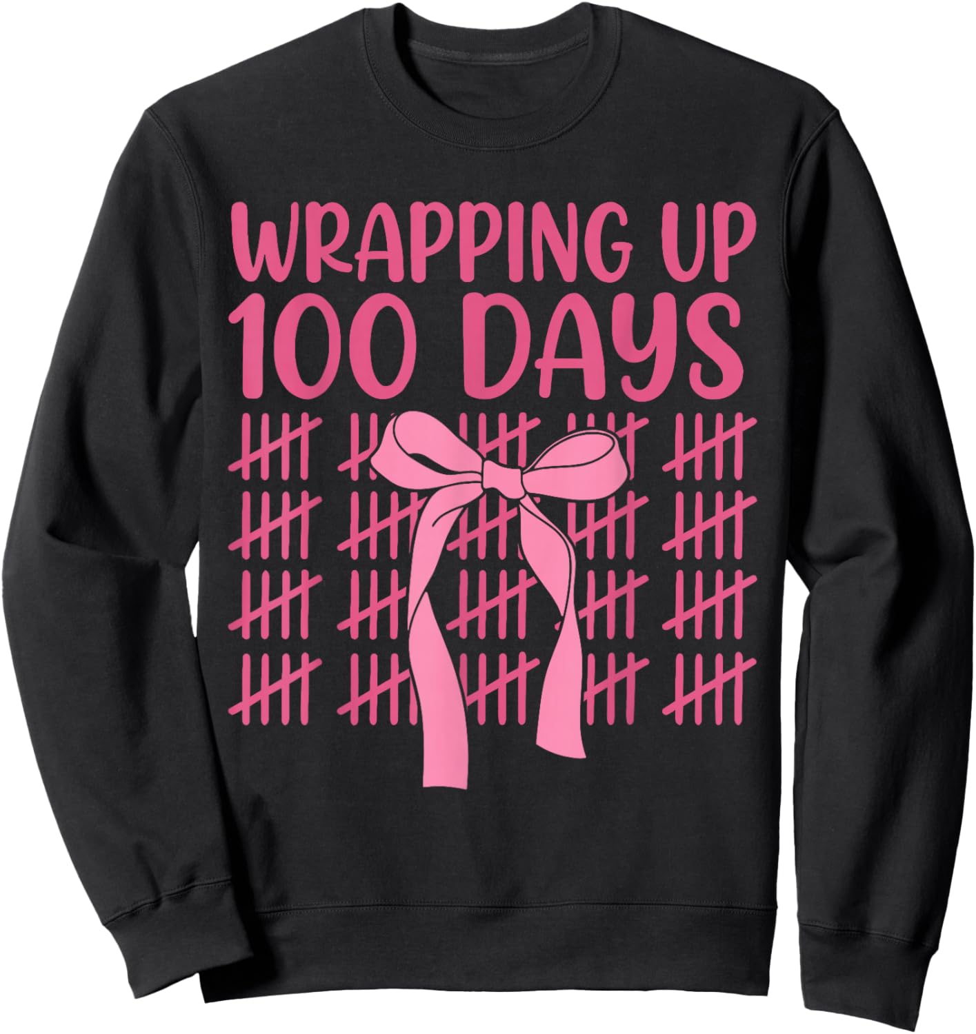 Wrapping Up 100 Days of School Cute Coquette Bow for Girls Sweatshirt - Sweatshirt | Black