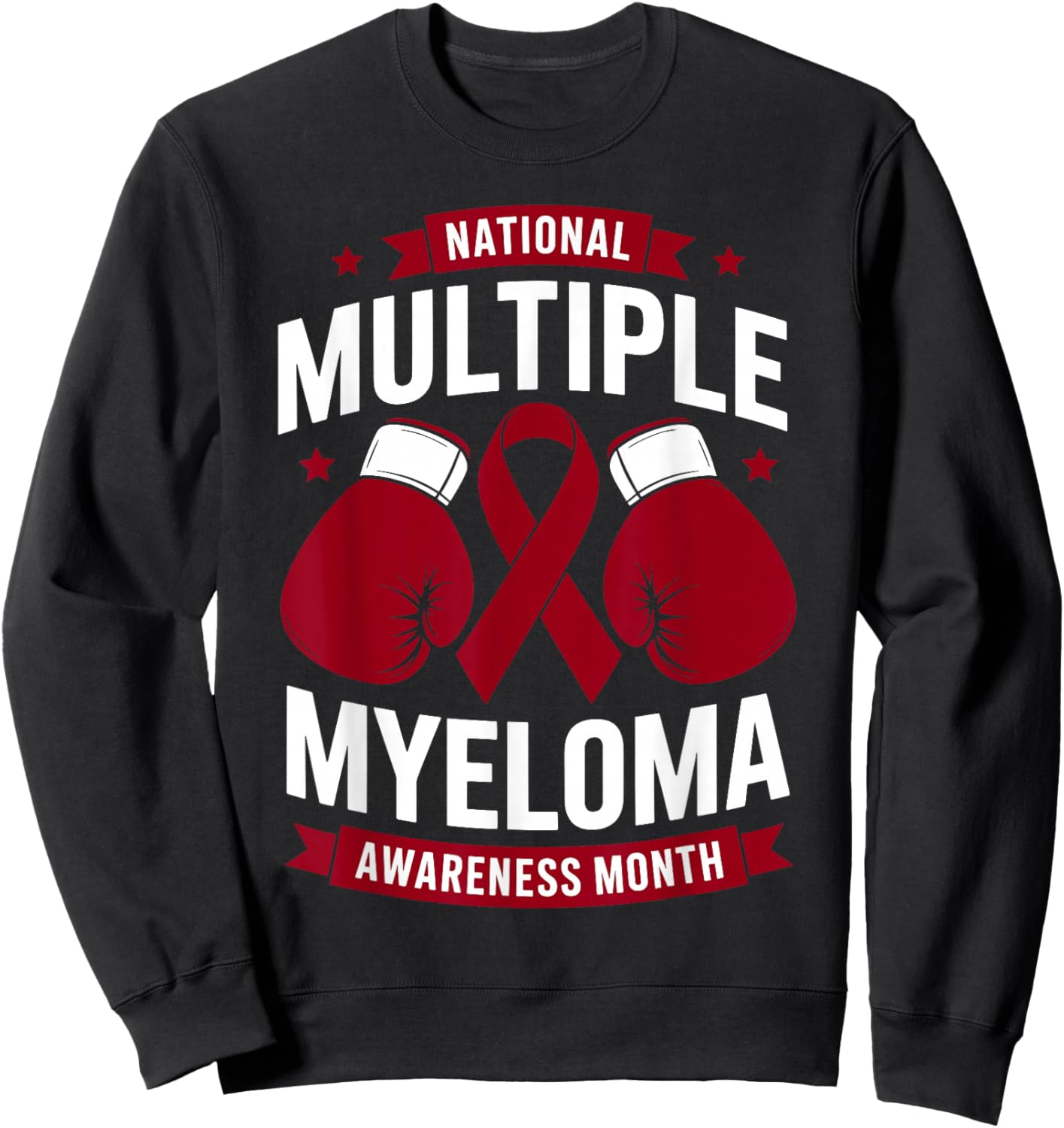National Multiple Myeloma Awareness Month Burgundy Ribbon Sweatshirt - Sweatshirt | Black