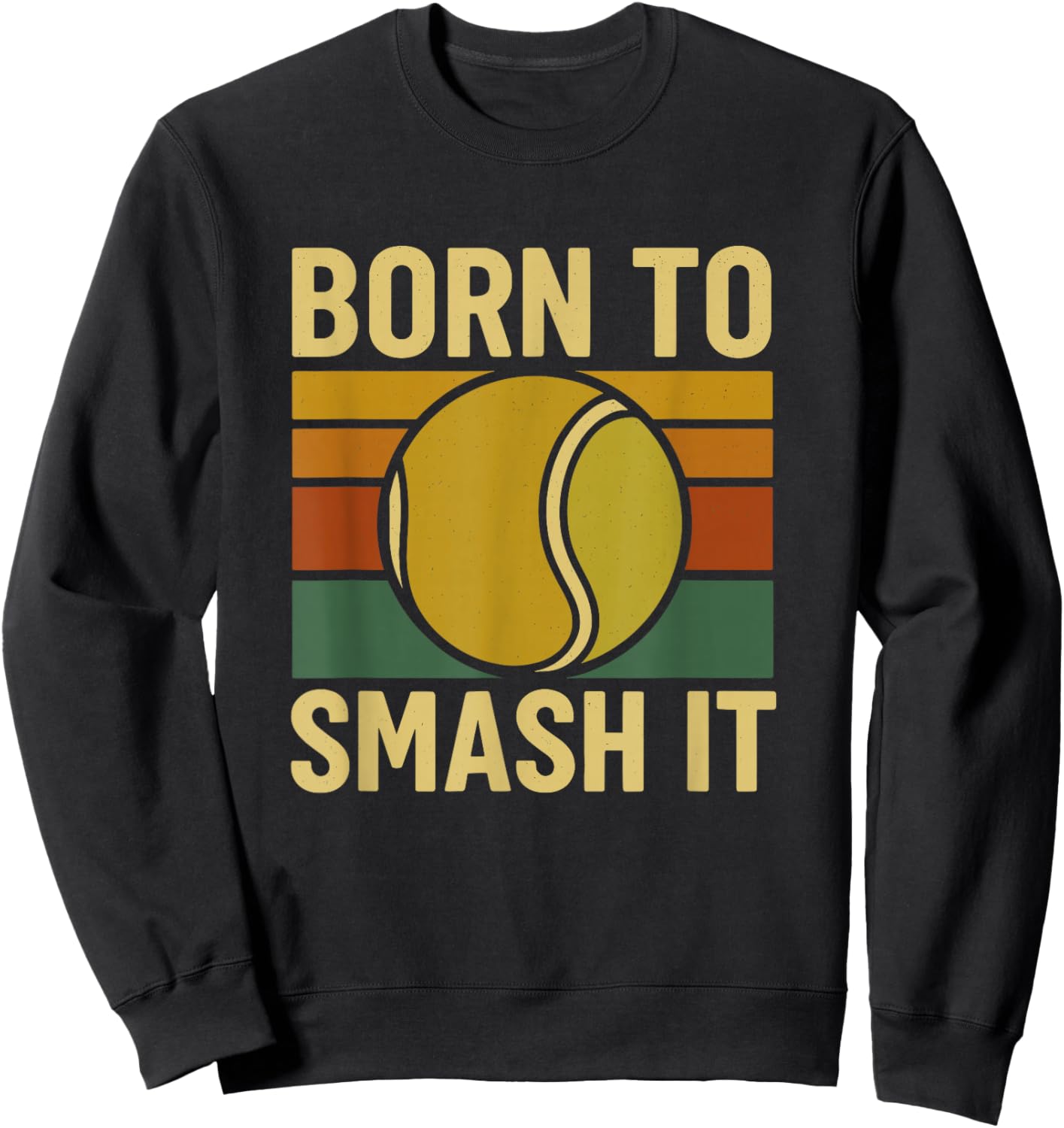 Funny Tennis Women Men Boys Girls Sweatshirt - Sweatshirt | Black