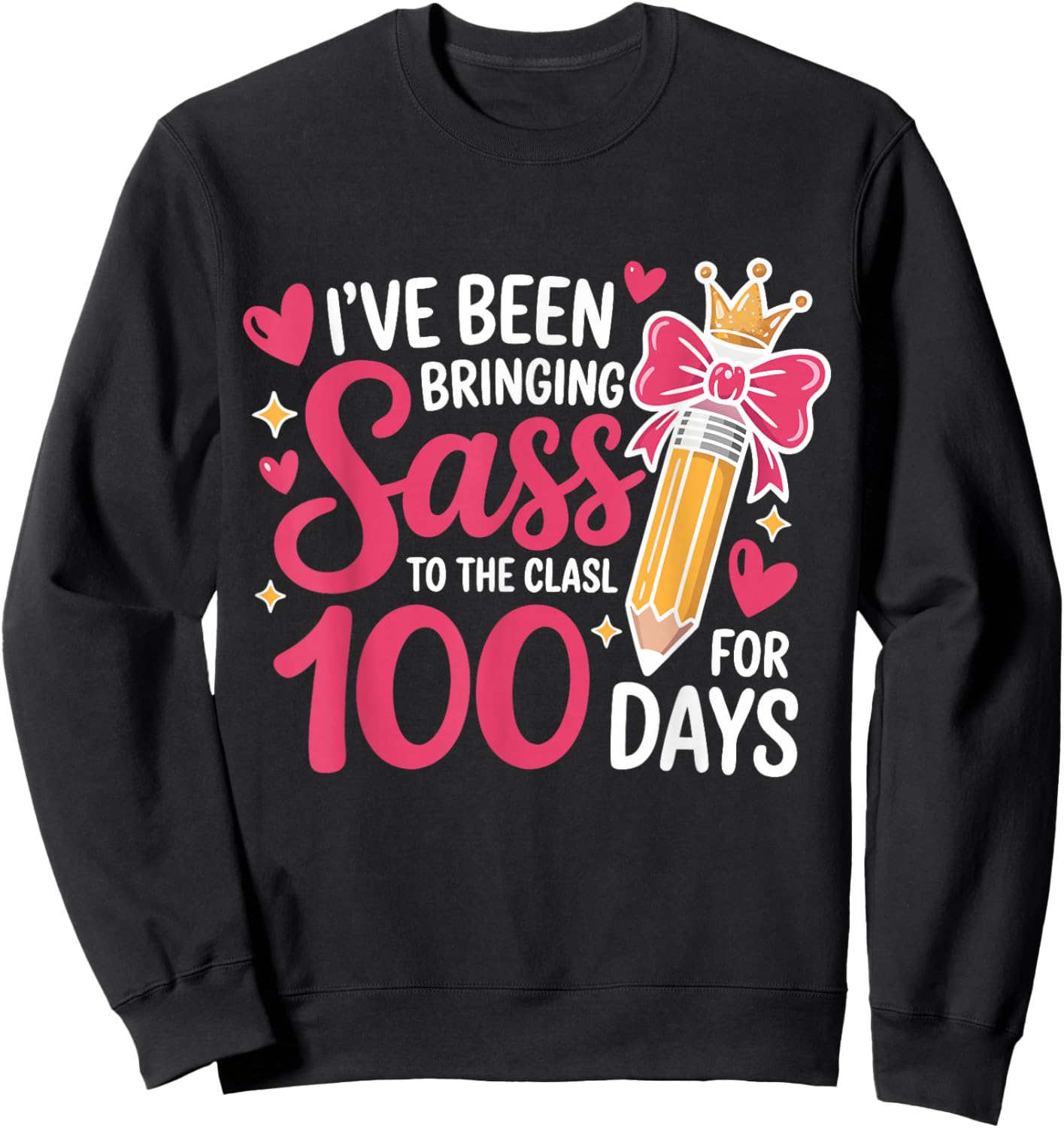 Bringing Sass to The Class for 100 Days of School Bow Girls Sweatshirt - Sweatshirt | Black