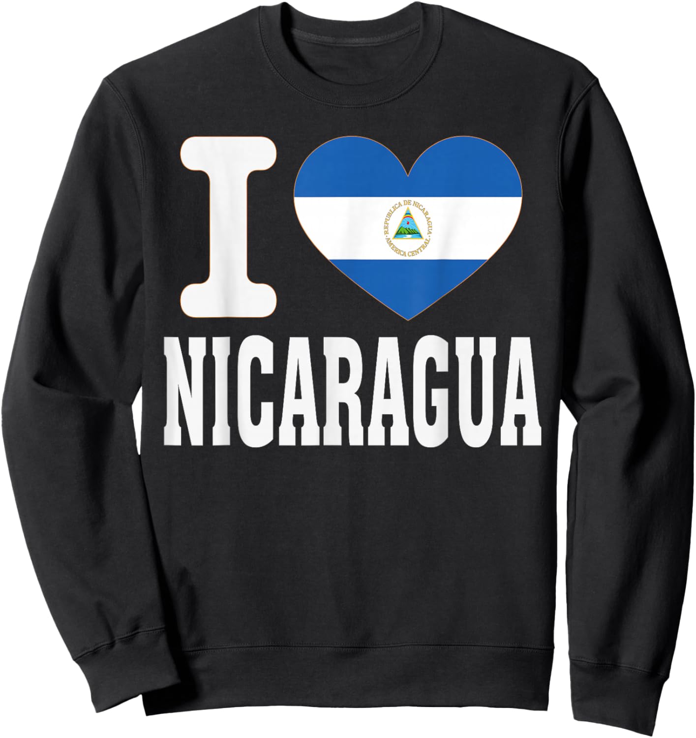 I Love Nicaragua Heart Souvenir Lovers Pride Travel Sweatshirt - Sweatshirt | Black