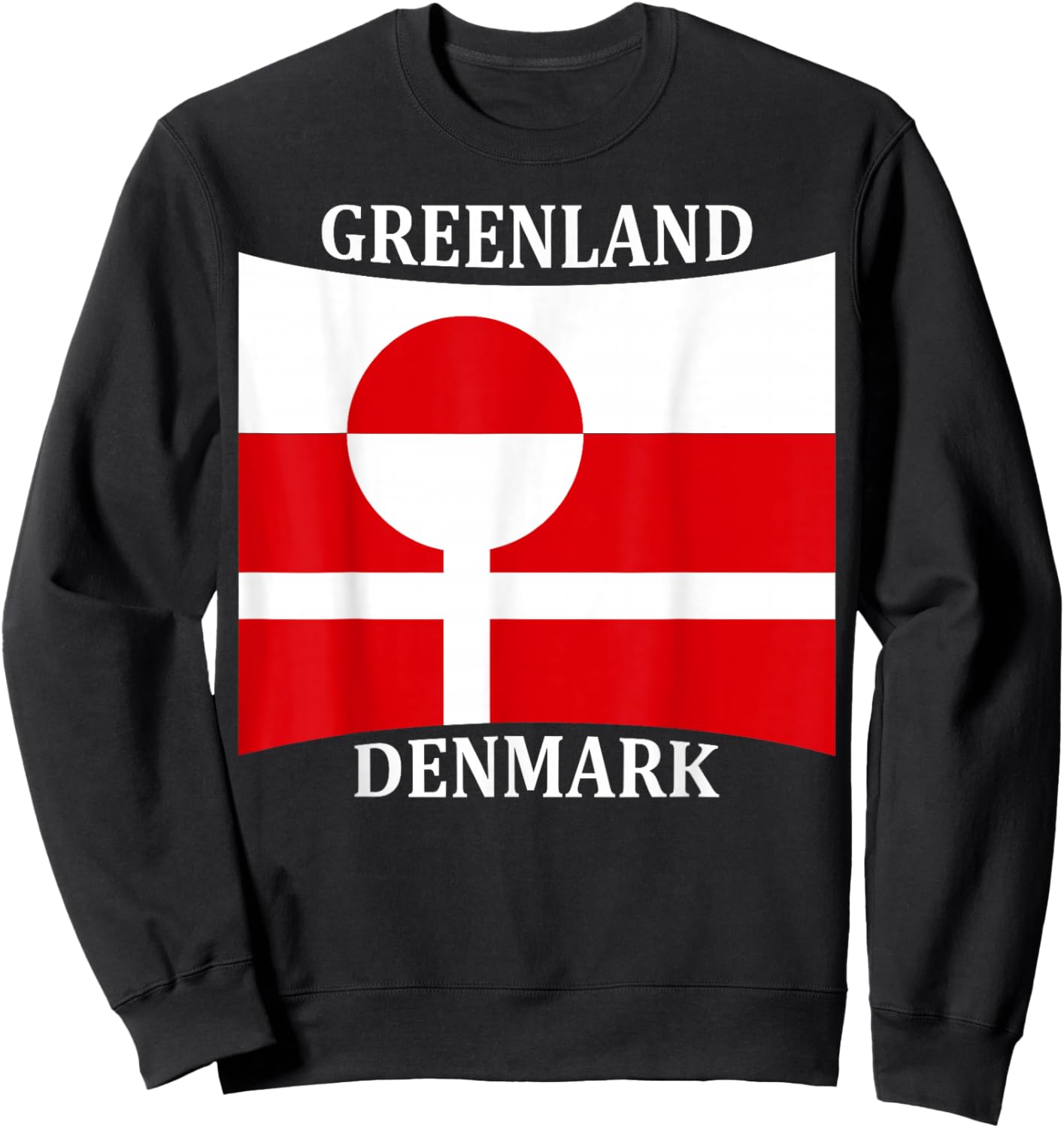 Greenland Denmark Flag United Stand Together Support Freedom Sweatshirt - Sweatshirt | Black