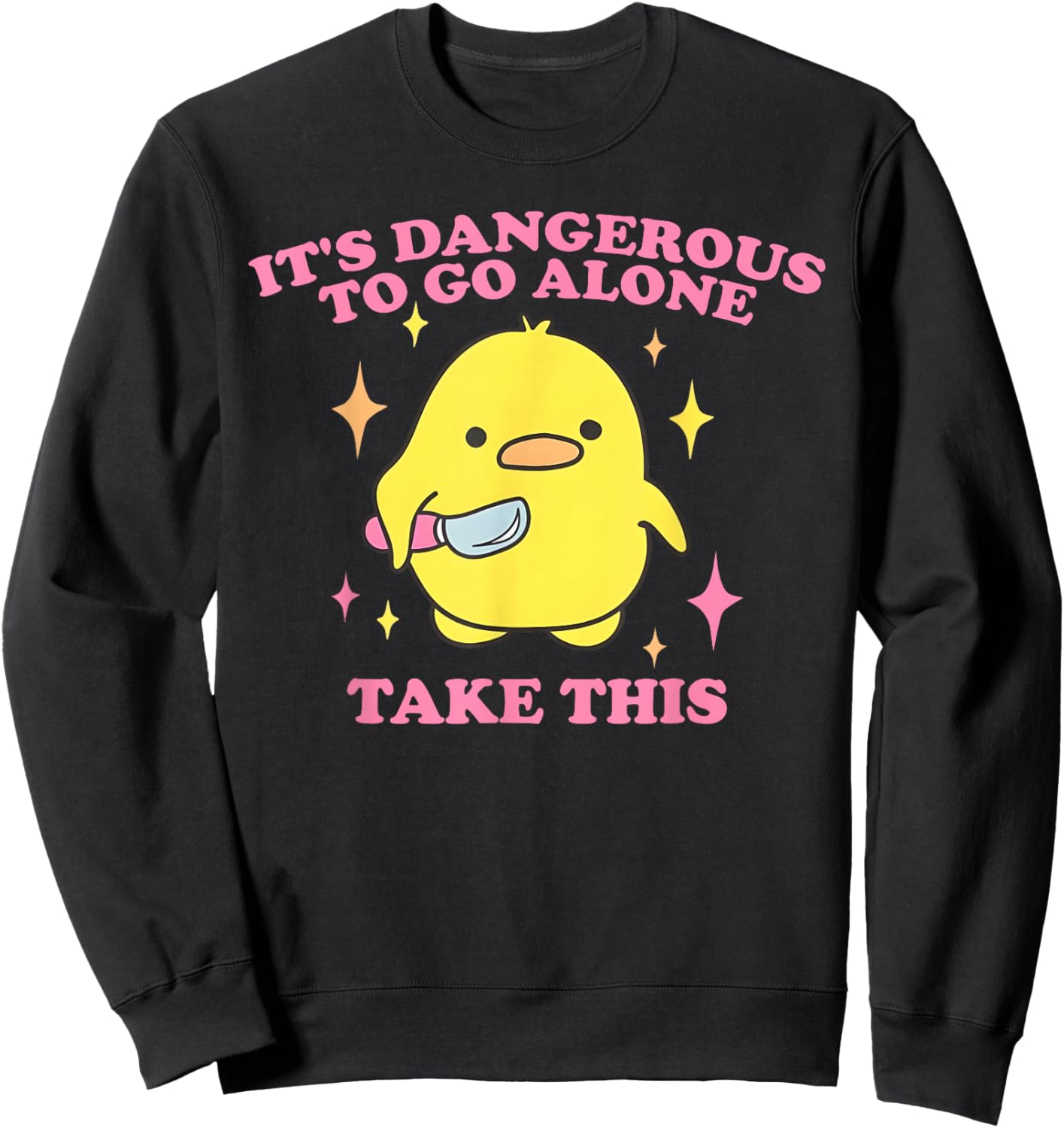 It's Dangerous to Go Alone Take This Sweatshirt - Sweatshirt | Black