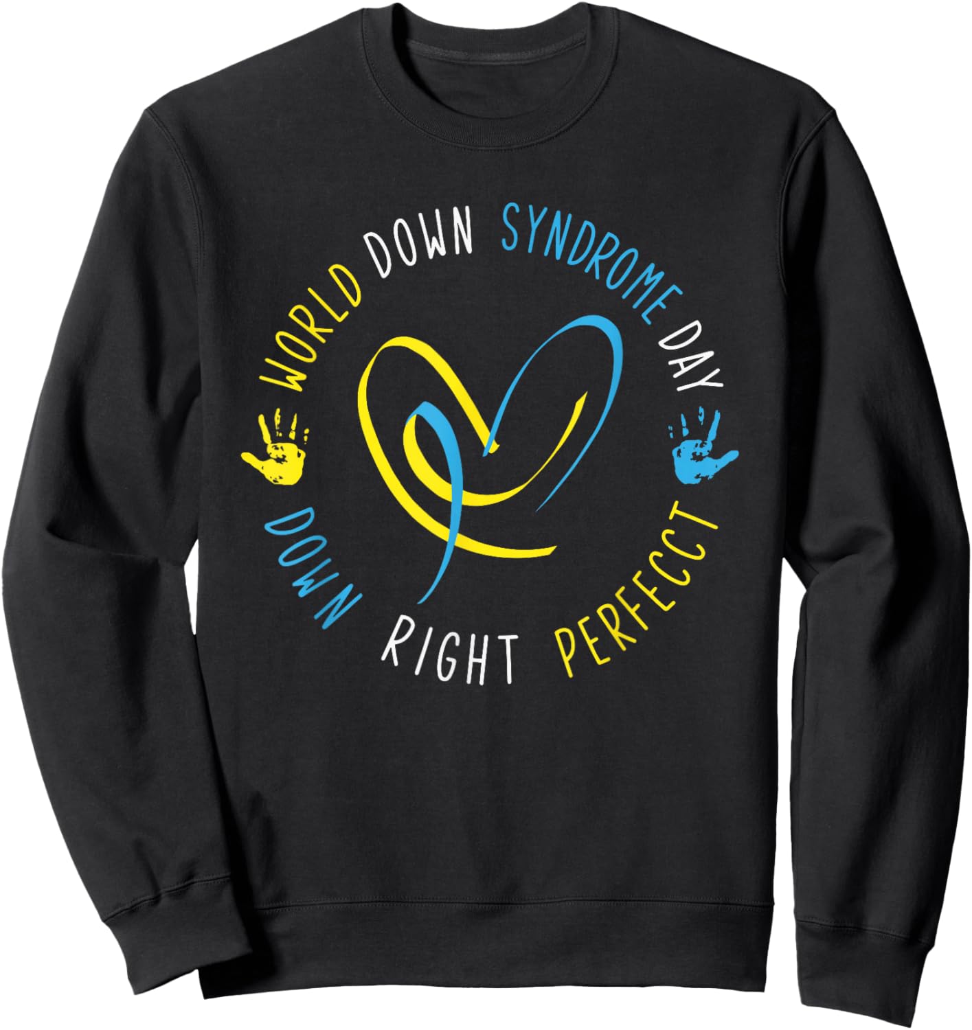 World Down Syndrome Day 321 Awareness Support Men Women Kids Sweatshirt - Sweatshirt | Black