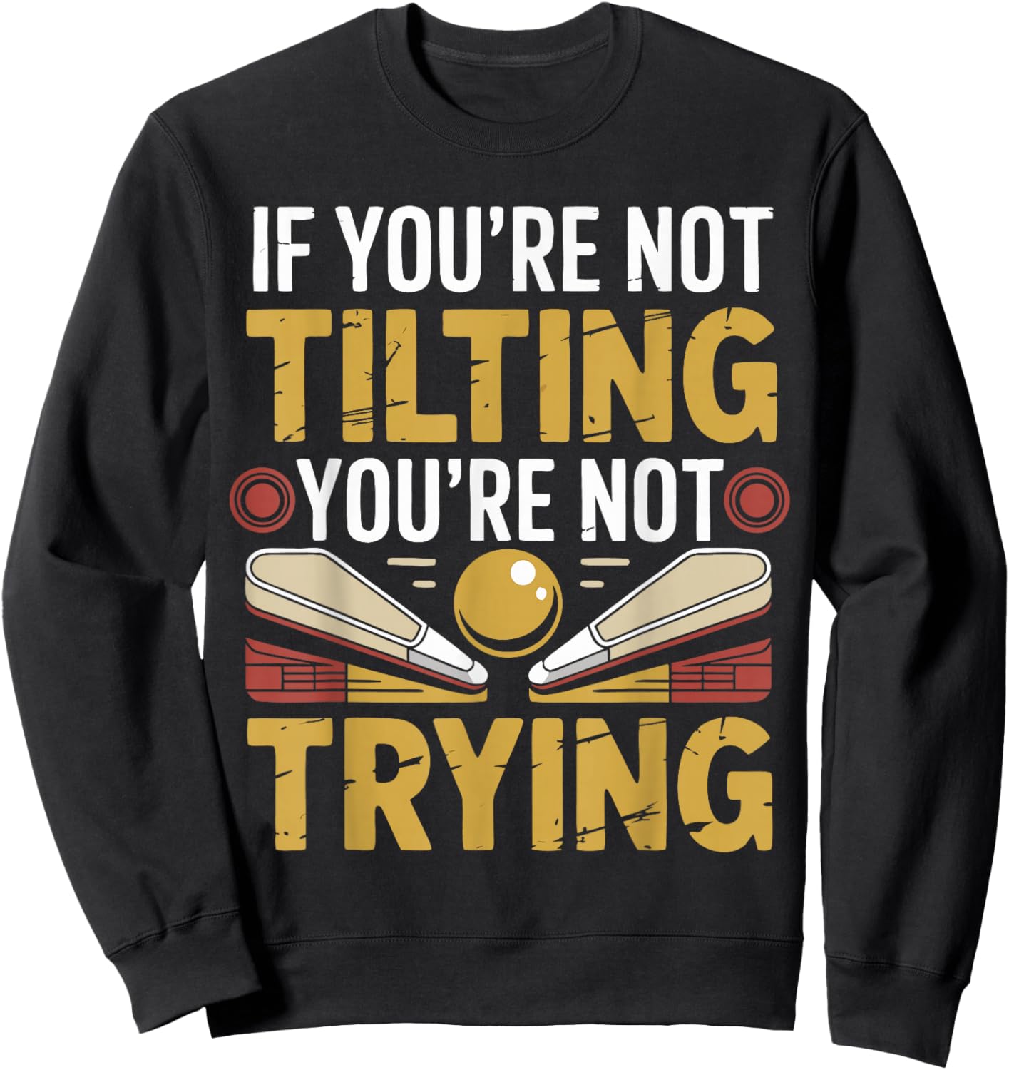Funny Pinball Player Tilting Arcade Sweatshirt - Sweatshirt | Black
