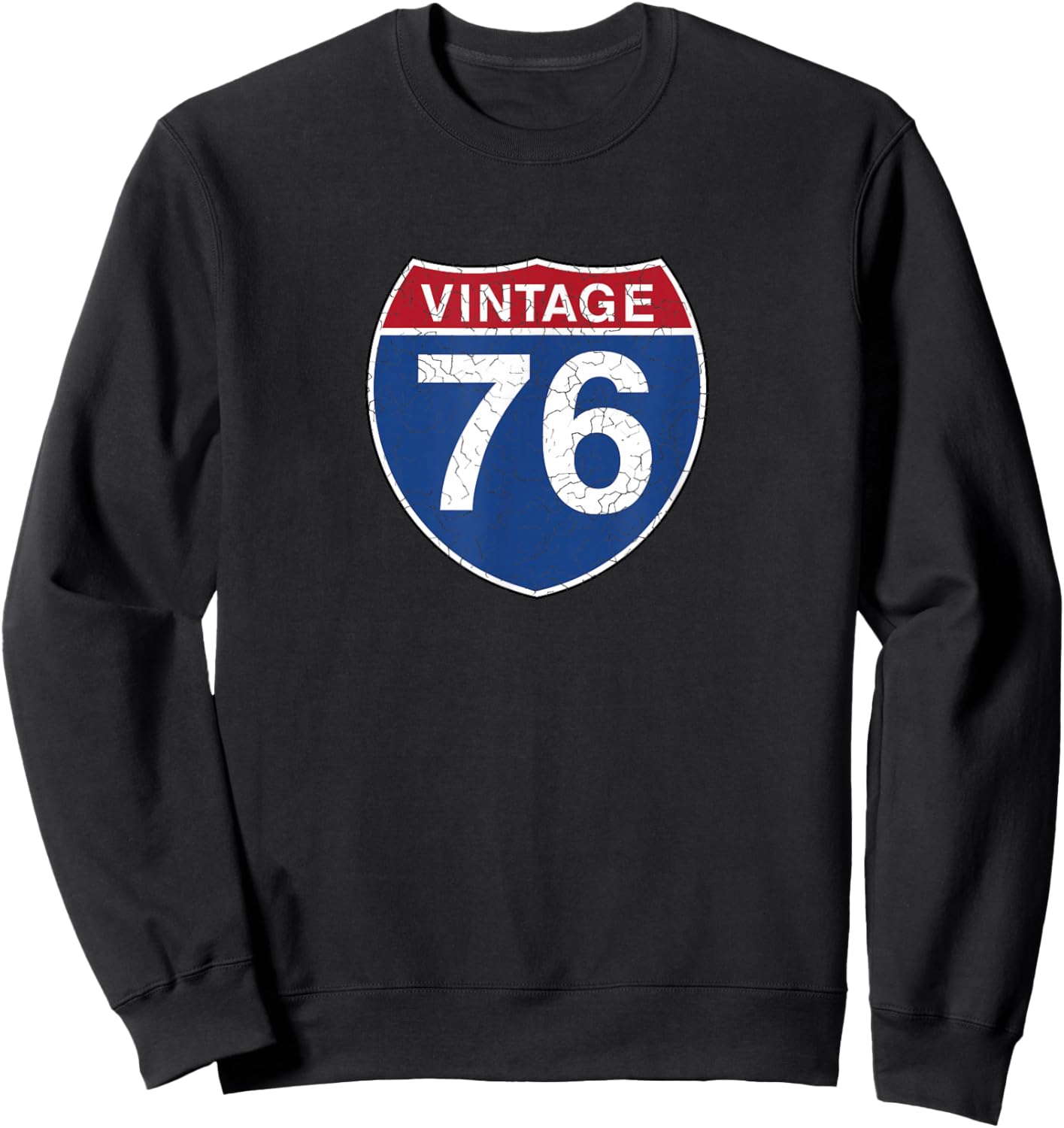 76 Vintage 50th Birthday Gift Ideas 1976 Road Sign Sweatshirt - Sweatshirt | Black