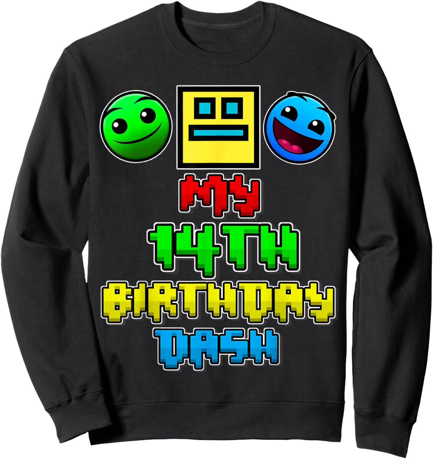 My 14th Birthday Dash Video Game Theme Kid 14 Party Geometry Sweatshirt - Sweatshirt | Black