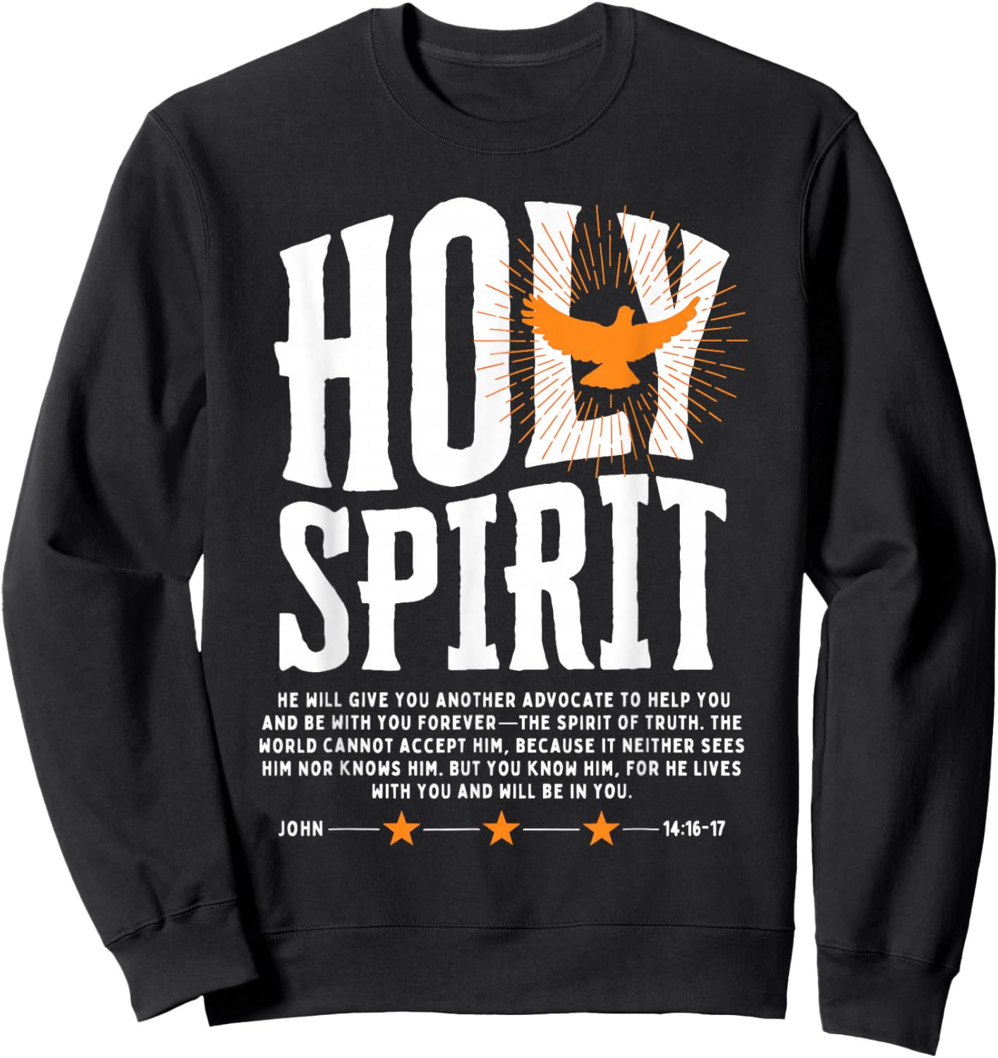Holy Spirit John 14:16-17 Christian Faith Scripture Sweatshirt - Sweatshirt | Black