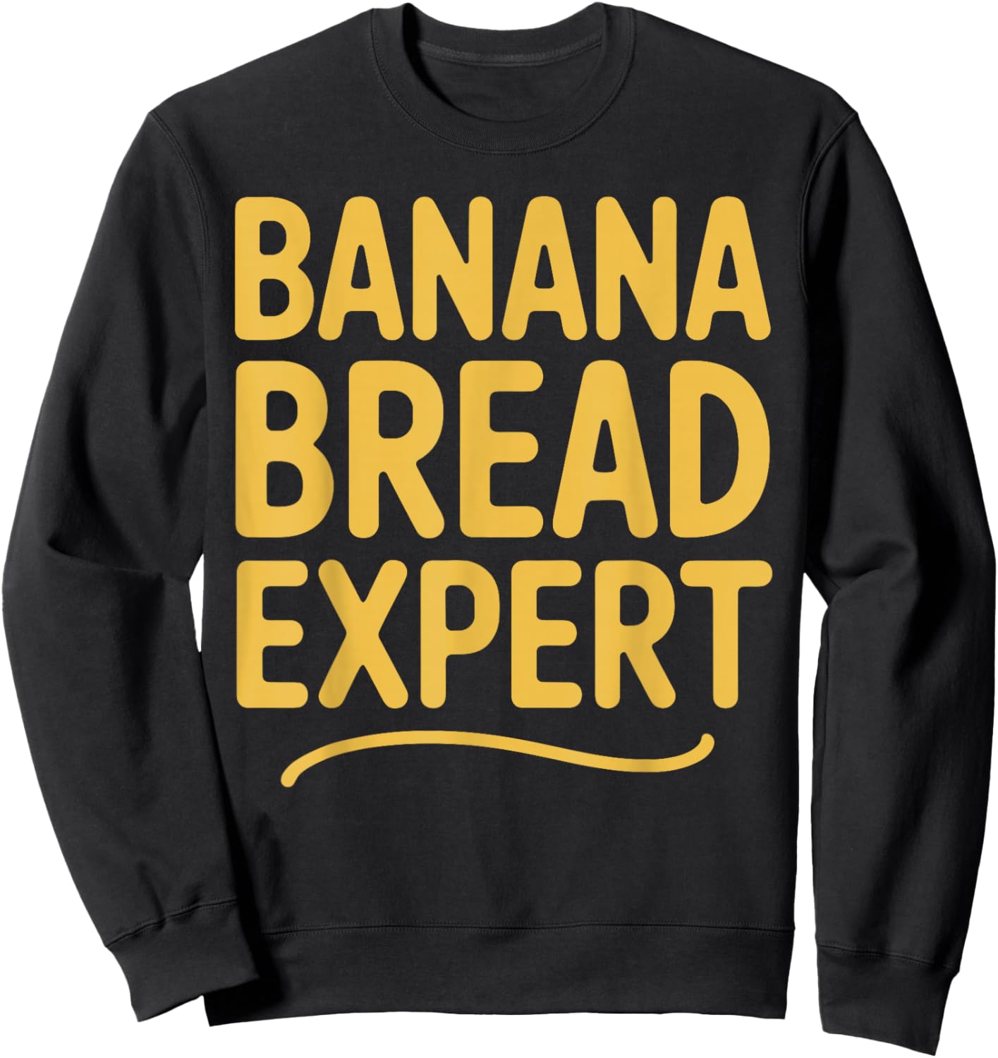 Best Banana Bread Art Women Kids Banana Bread Lover Sweatshirt - Sweatshirt | Black