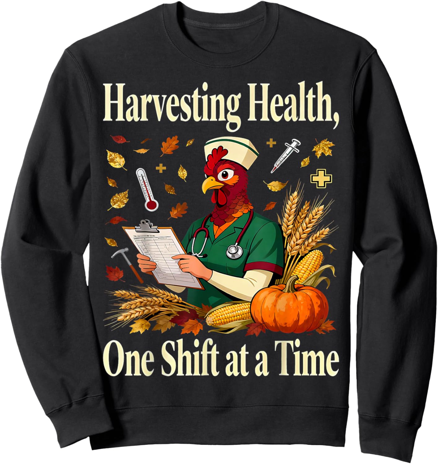 Fall ER Turkey Nursing Harvesting Health Nurse Thanksgiving Sweatshirt - Sweatshirt | Black