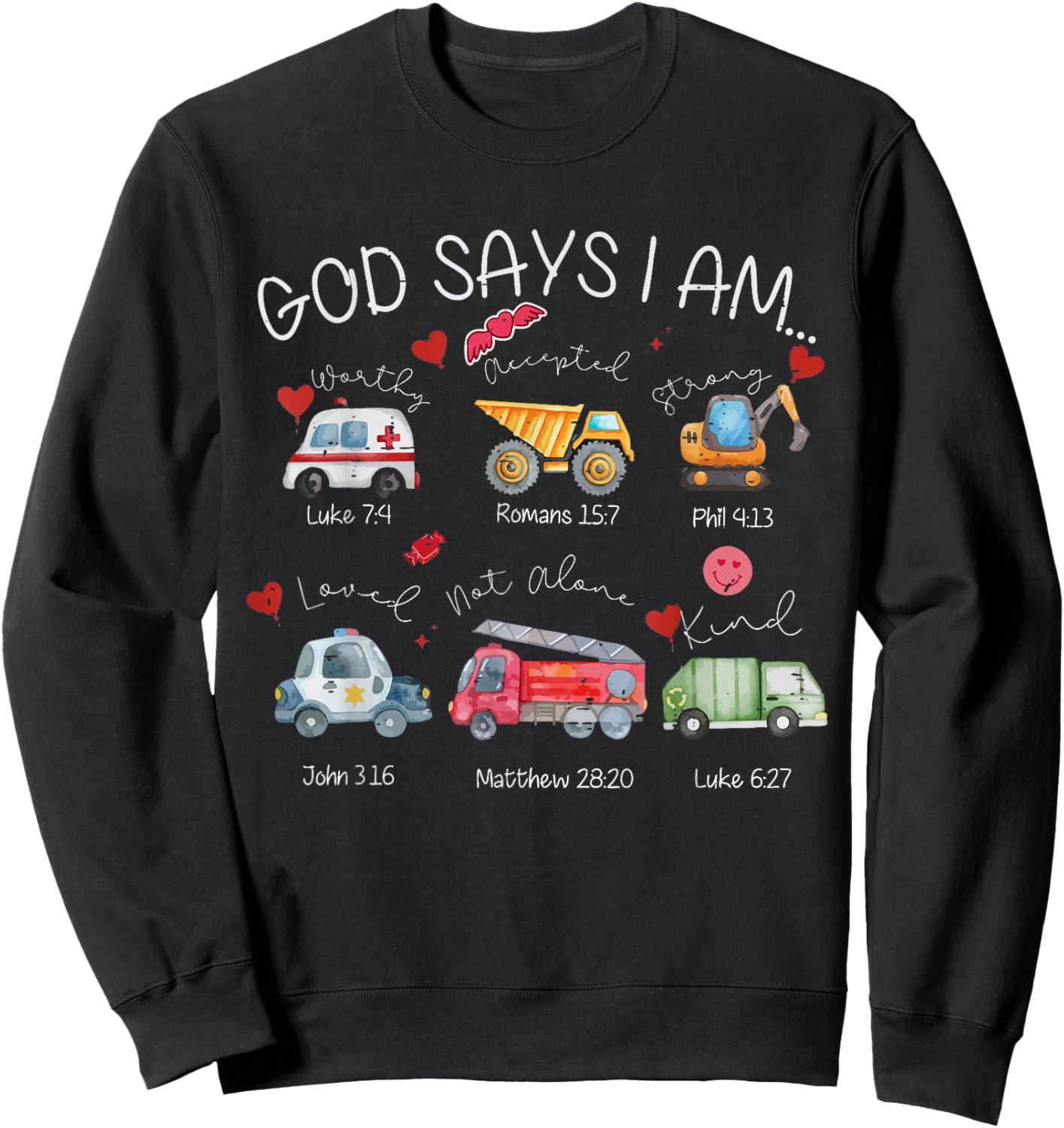 Funny God Says I Am Christian Valentine Vehicle Toddler Boys Sweatshirt - Sweatshirt | Black