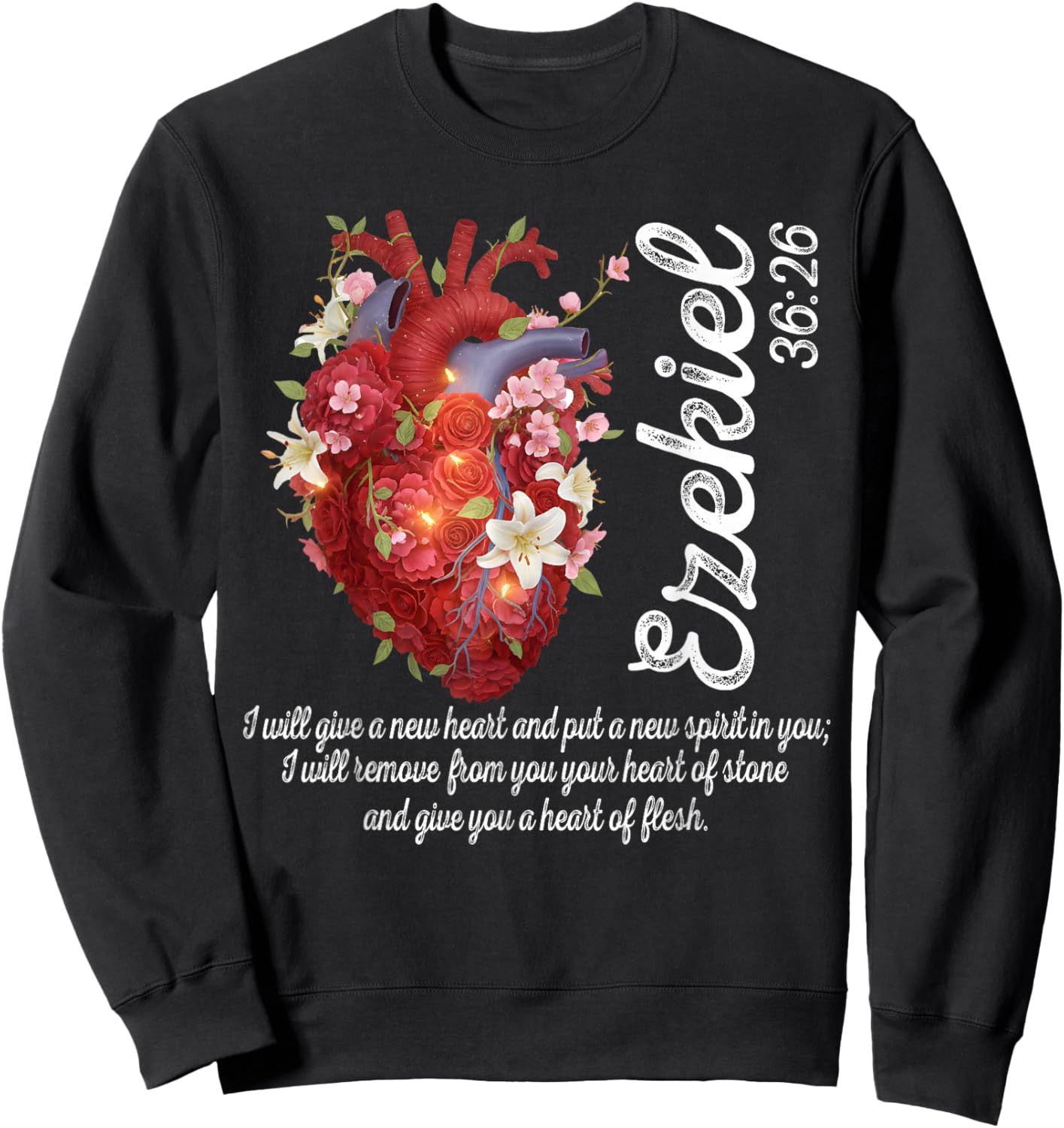 Floral Heart Ezekiel 36:26 Heart of Flesh Christian Women Sweatshirt - Sweatshirt | Black