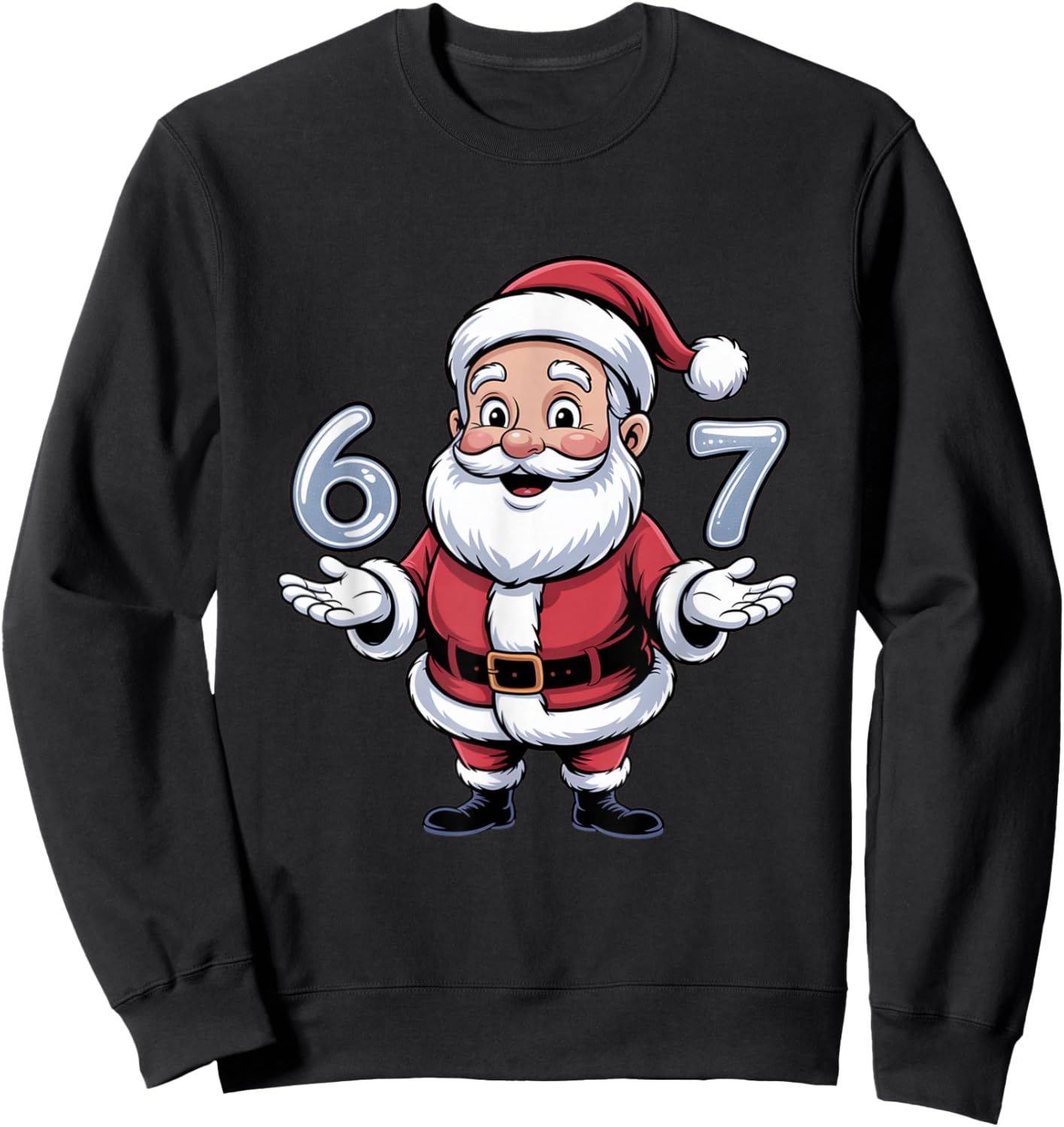 Christmas 67 Funny Xmas Six Seven Ugly Sweater 6-7 Sweatshirt - Sweatshirt | Black