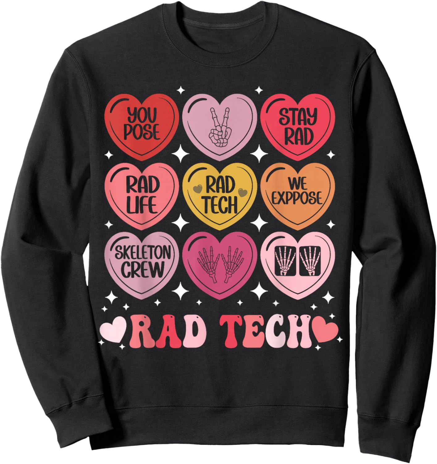 Rad Tech Valentine's Day Radiology X-Ray Radiate Heart Candy Sweatshirt - Sweatshirt | Black