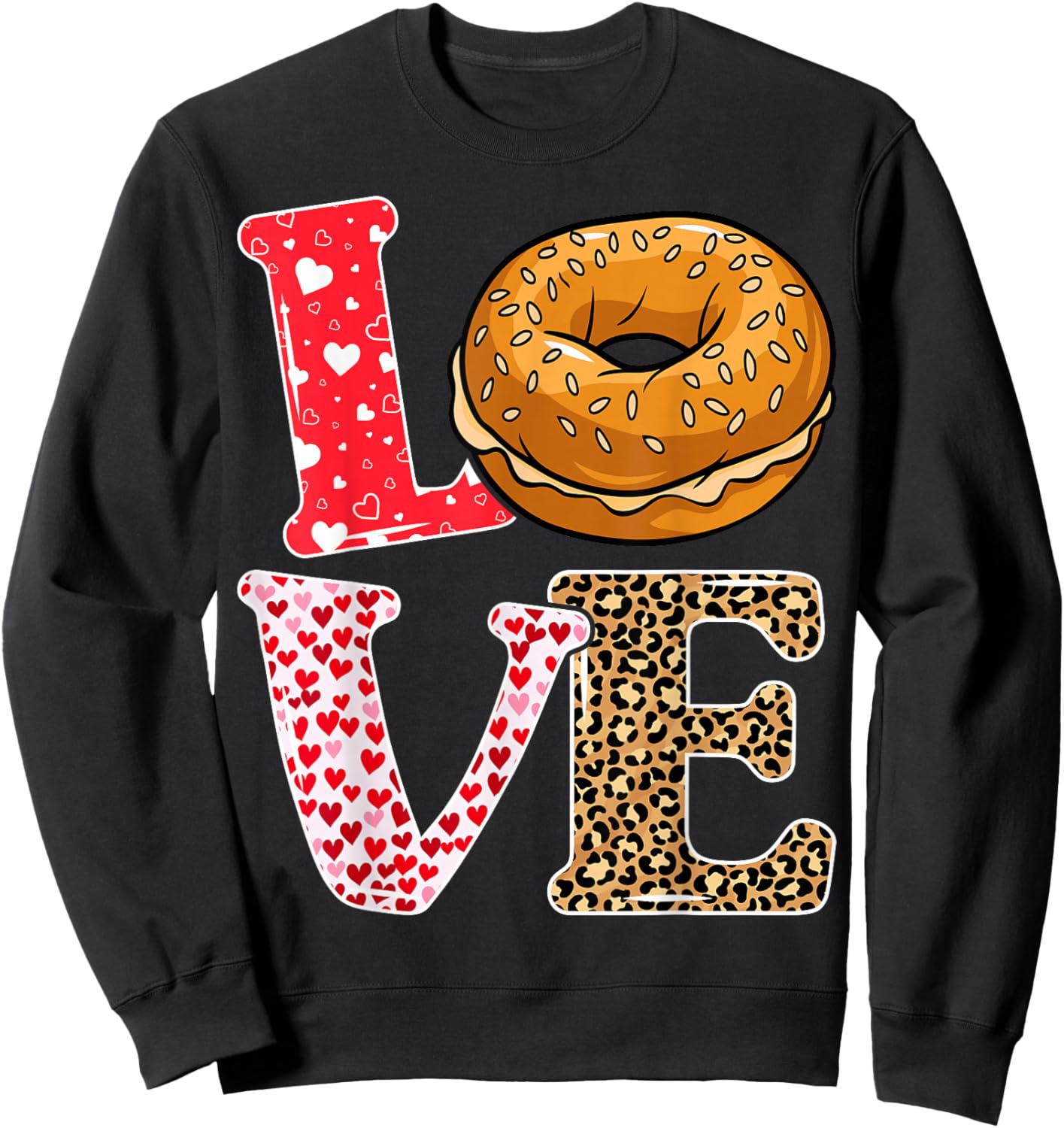 Bread Bagel Love Valentine Leopard Food Pun Sweatshirt - Sweatshirt | Black