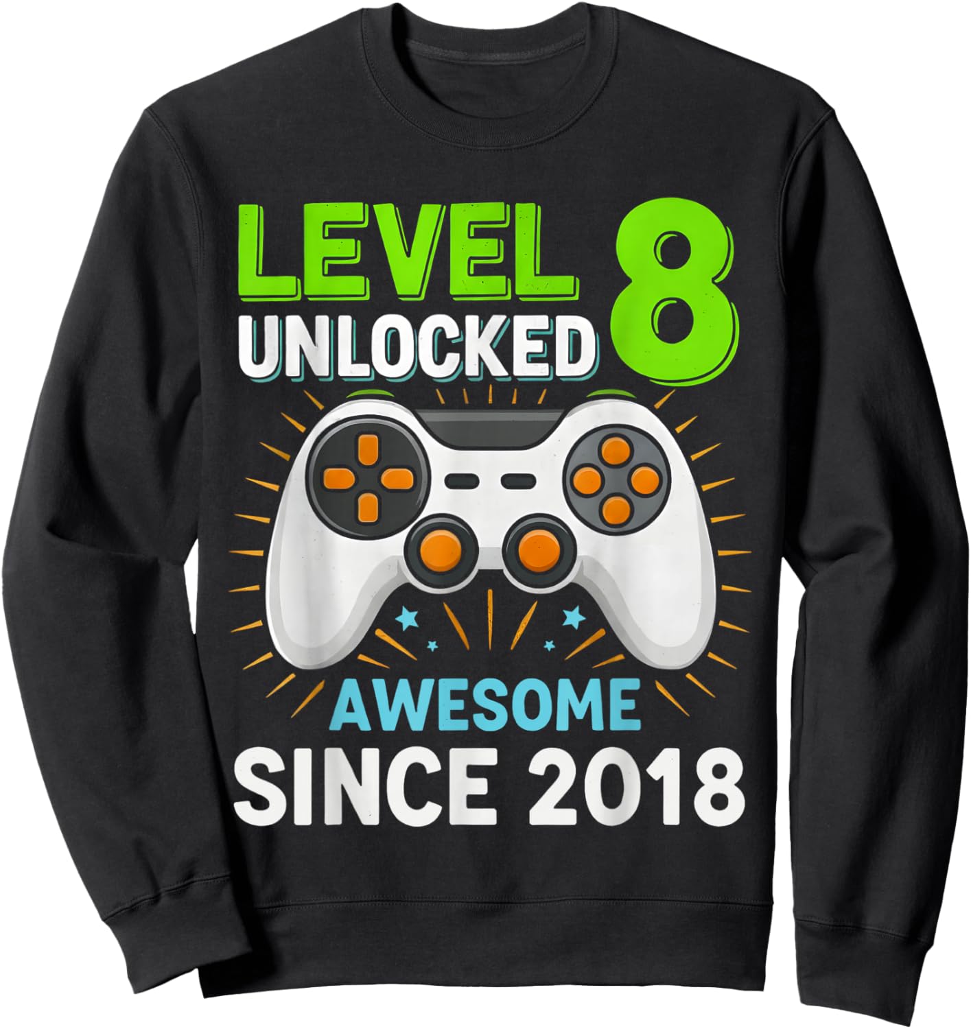 Level 8 Unlocked Awesome Since 2018 Gaming Birthday 8th Boys Sweatshirt - Sweatshirt | Black