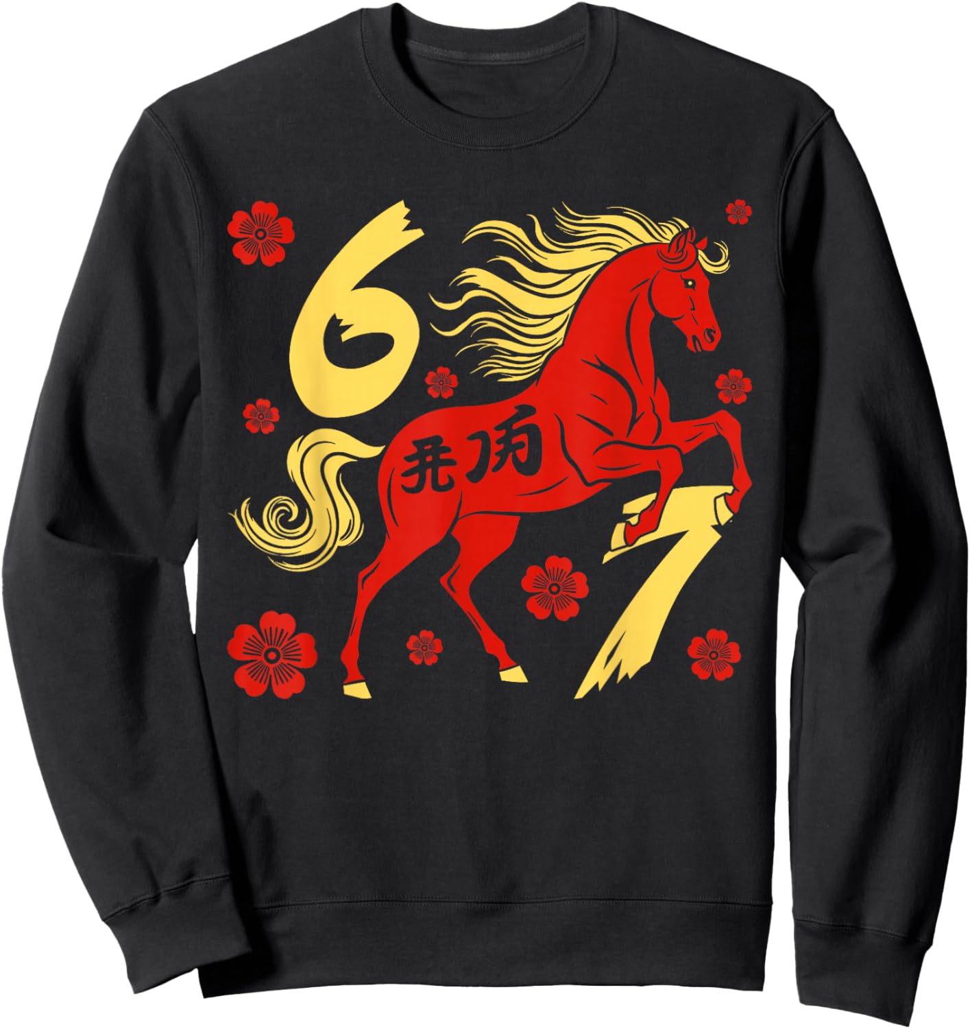 67 Meme Chinese New Year 2026 Year of The Horse Six Seven Sweatshirt - Sweatshirt | Black