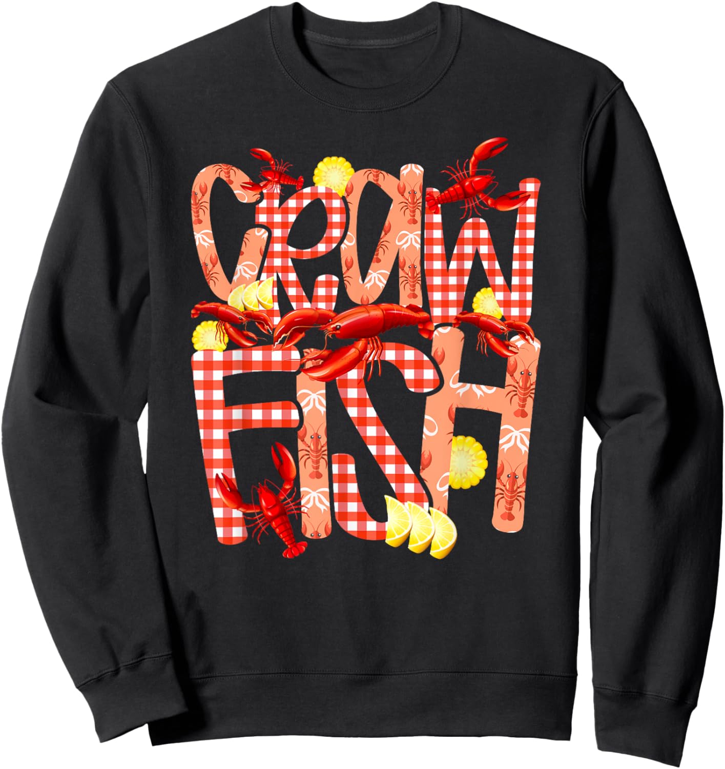 Crawfish Cute Crawfish Lover Crawfish Boil Sweatshirt - Sweatshirt | Black
