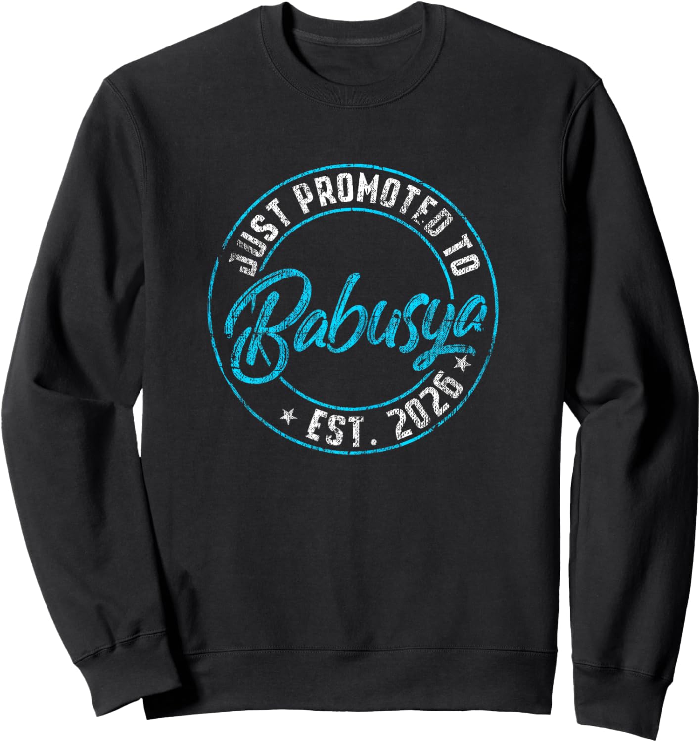 New Babusya First Time 2026 Promoted to Grandma Announce Sweatshirt - Sweatshirt | Black